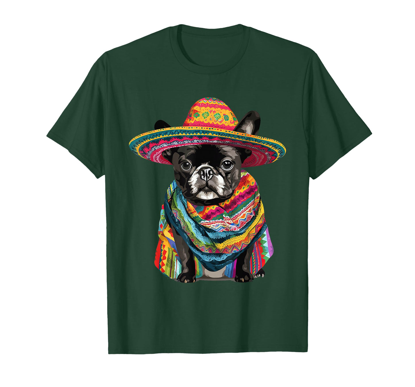 French Bulldog Dog in Cinco De Mayo Sombrero and Poncho T-Shirt