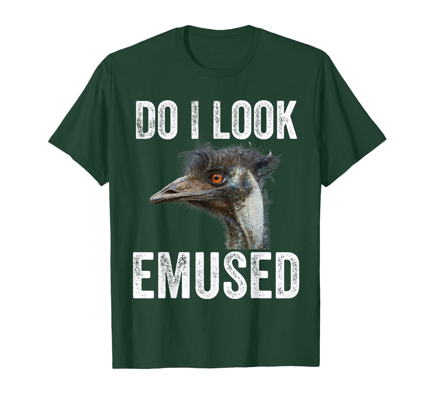 Do I Look Emused Funny Emu Animal Love Emus Bird Funny T-Shirt