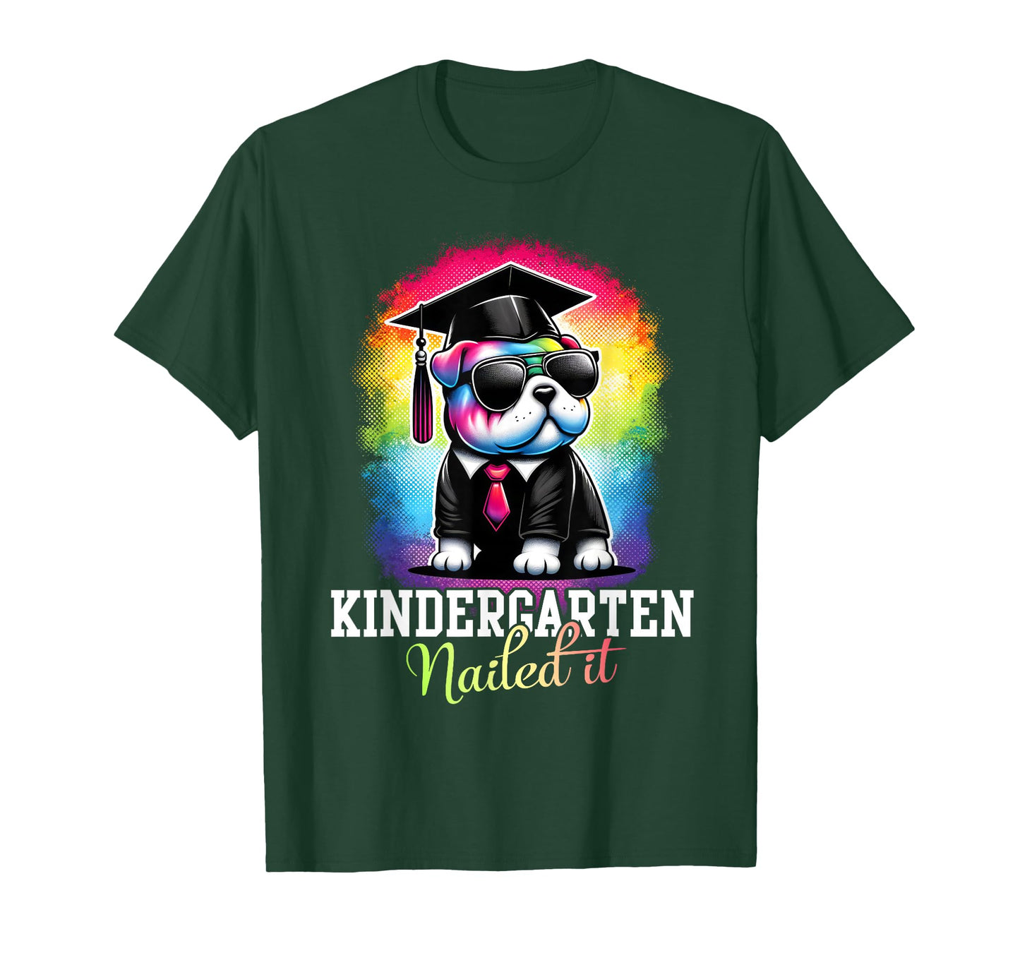 Kindergarten Nailed It Graduation Bulldog Class Of 2025 Men Women Kids T-Shirt