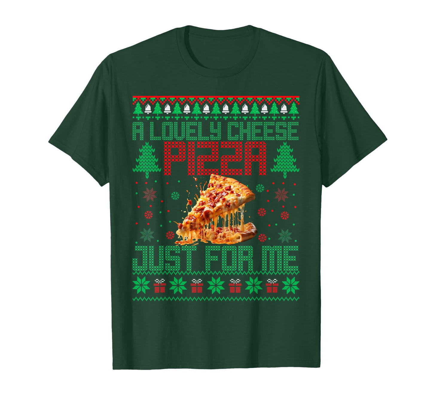 Home A Lovely Cheese Pizza Just For Me Alone Christmas Xmas T-Shirt