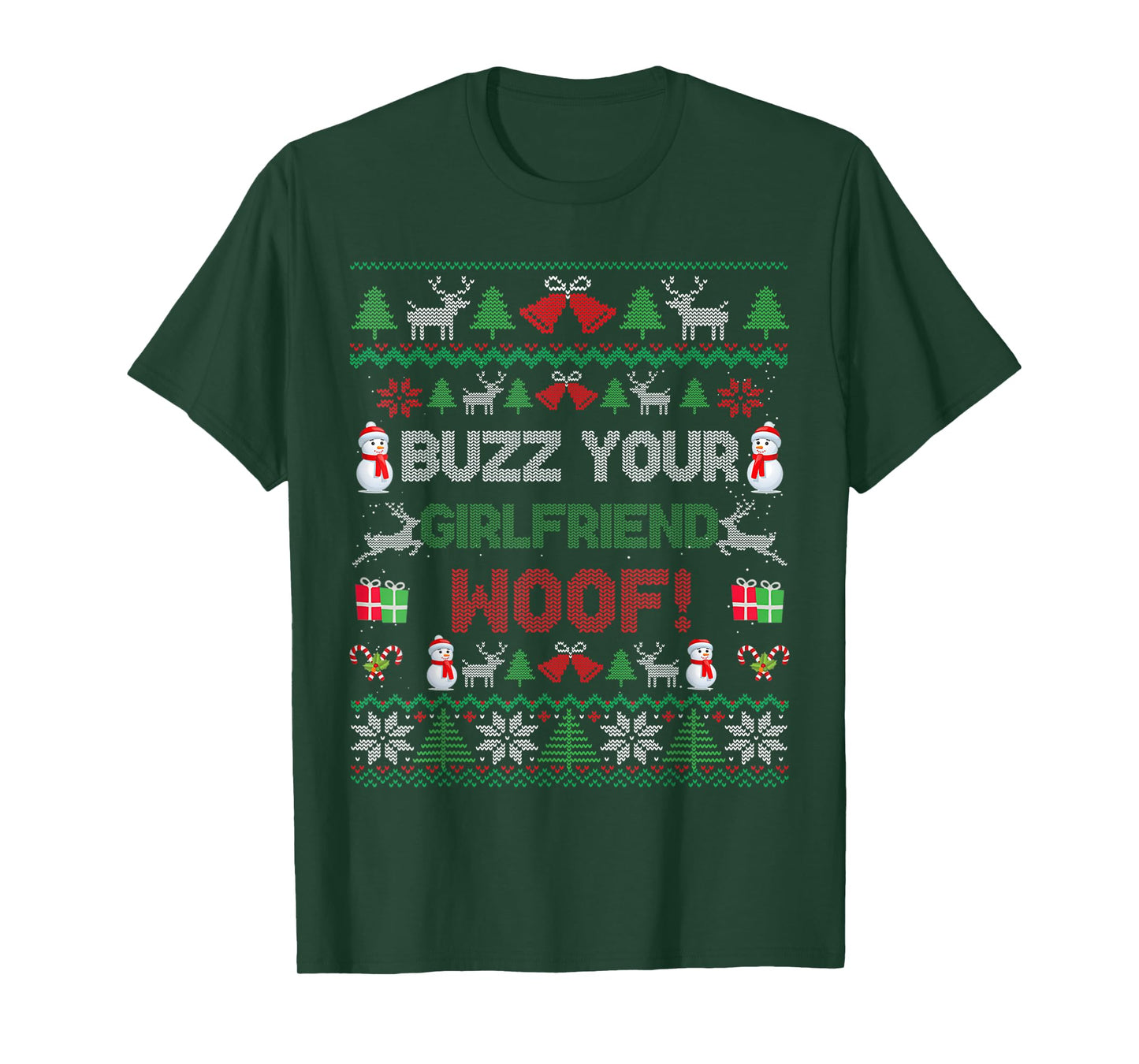Buzz Xmas Your Girlfriend Woof! Ugly Christmas Sweater T-Shirt