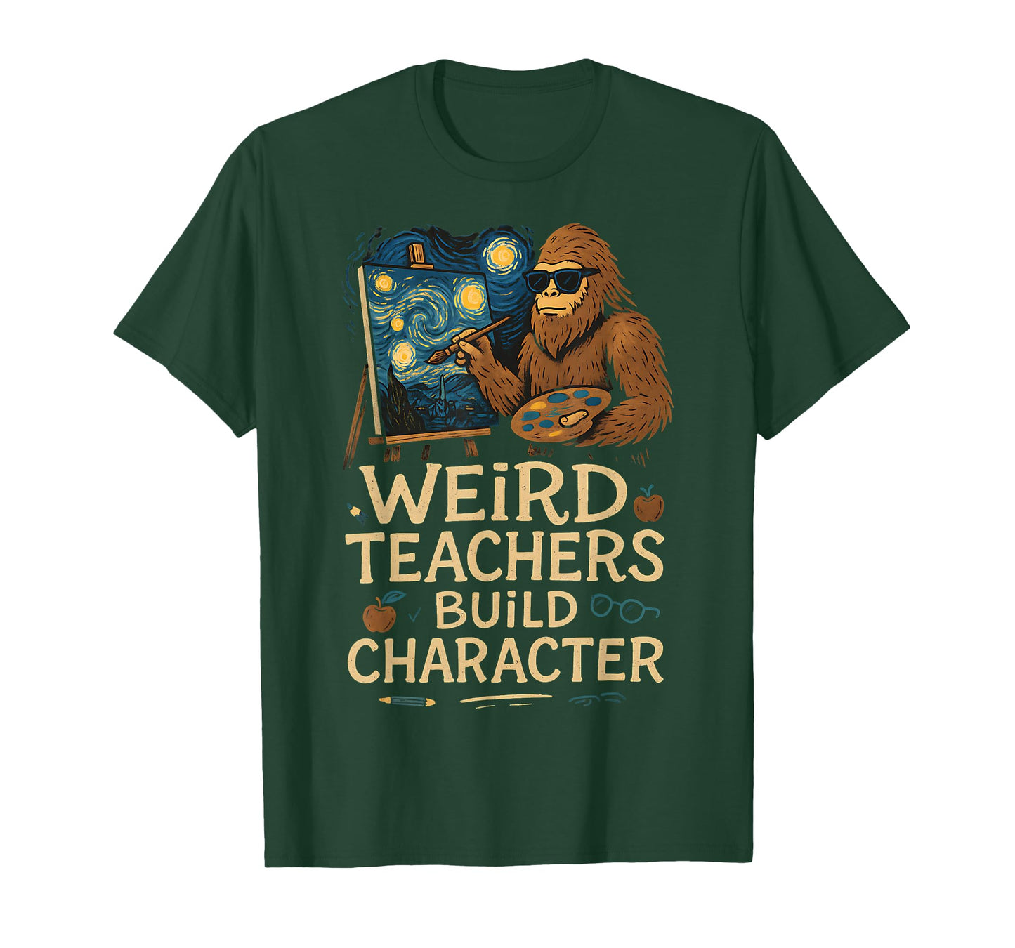 Weird Teachers Build Character Funny Van Bigfoot Art T-Shirt