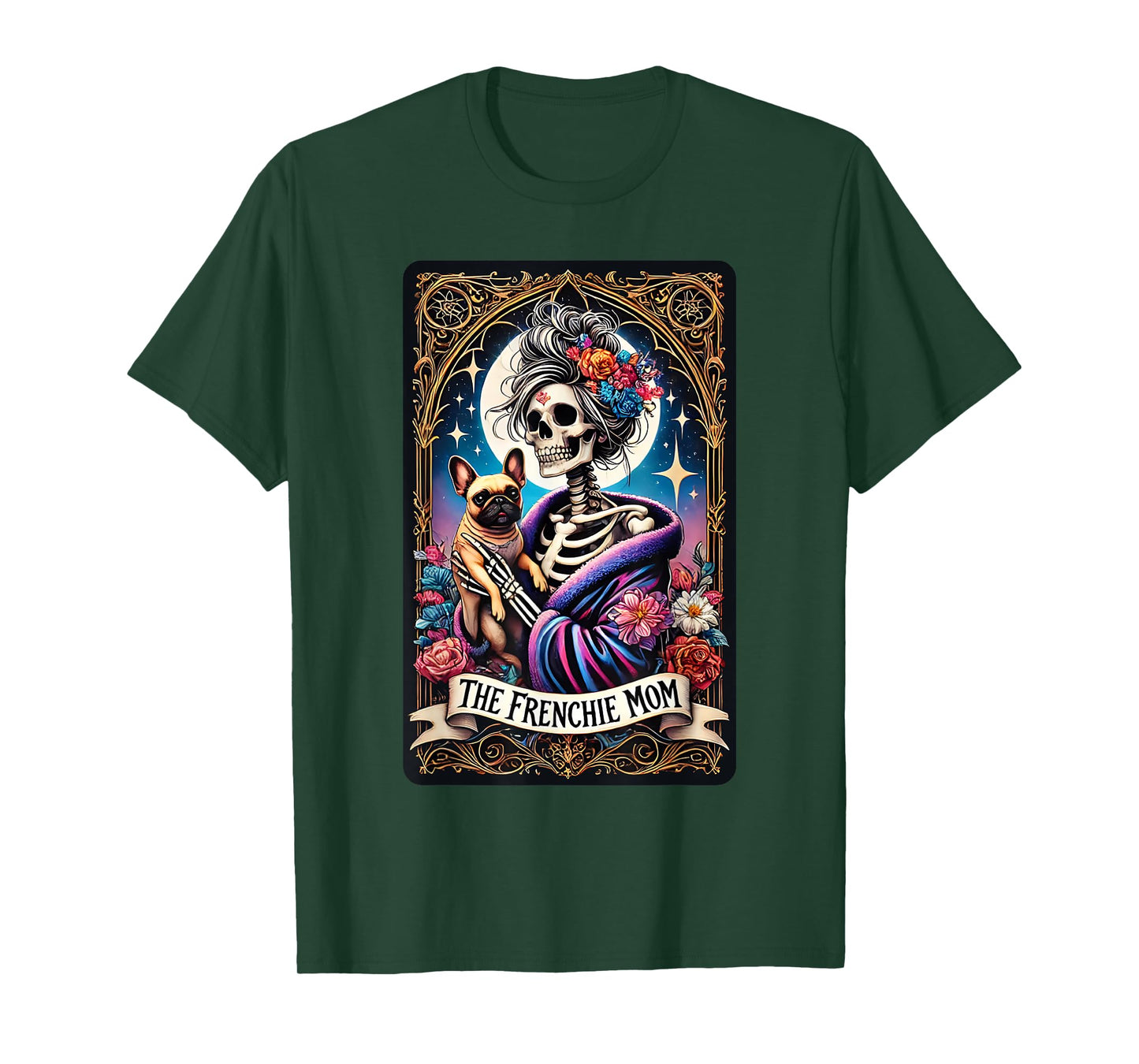 The Frenchie Mom Skeleton Tarot Card French Bulldog Lovers T-Shirt for Men Women