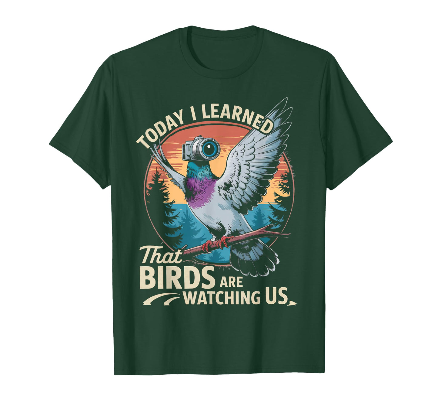 Birds Are Watching Drone Recording Surveillance Bird Drone T-Shirt