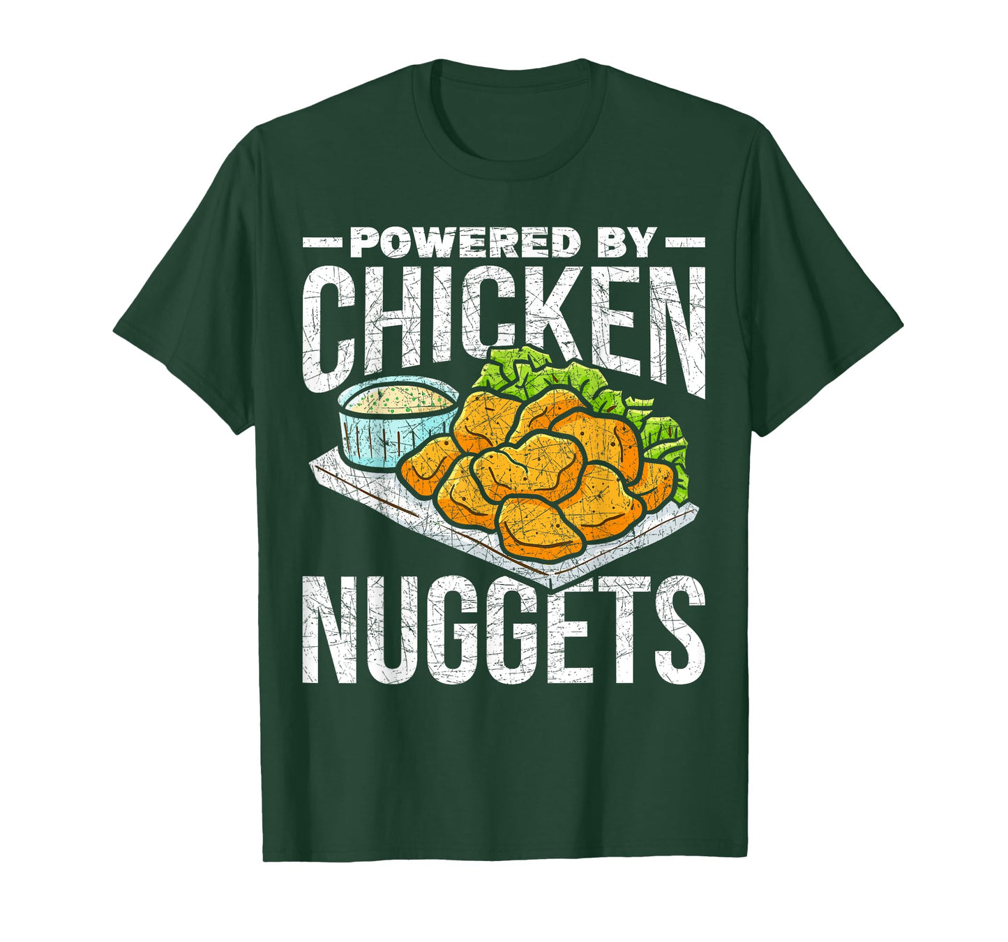 Funny Foodie Gift Fast Food Powered By Chicken Nuggets T-Shirt