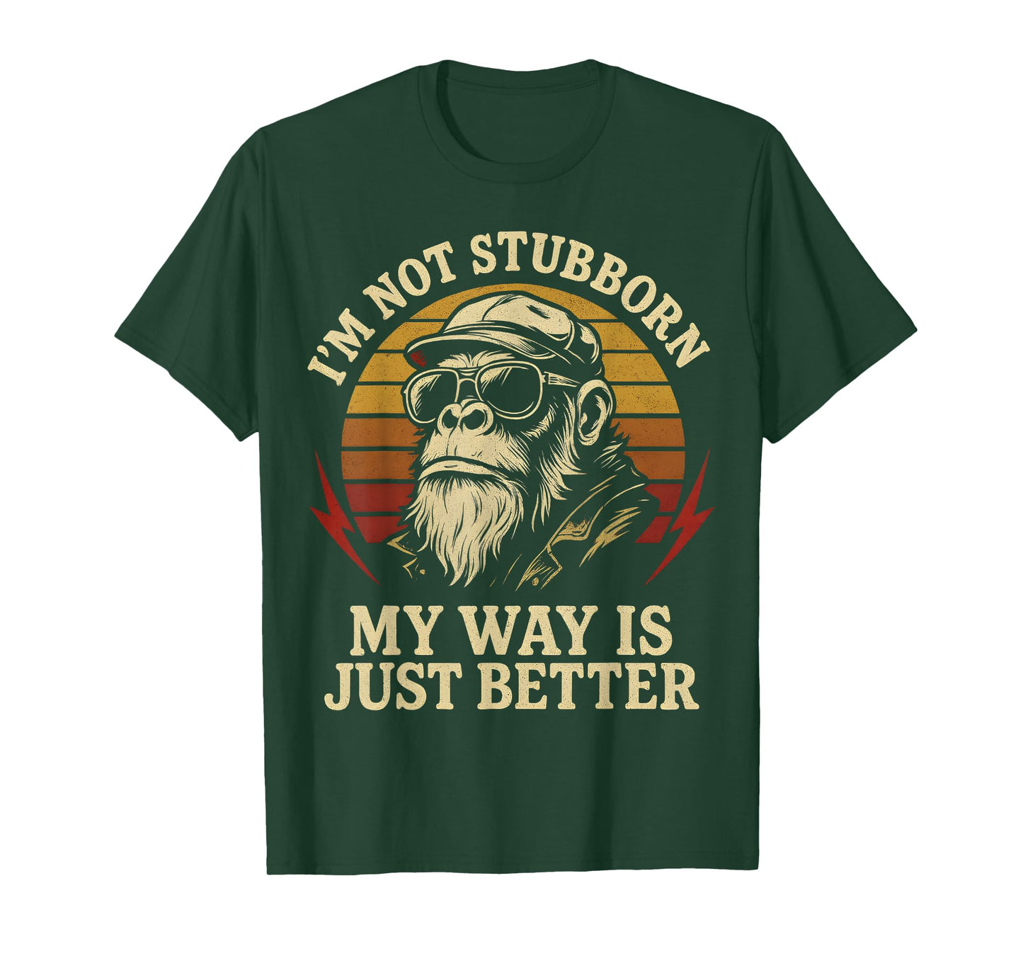 I'm Not Stubborn, My Way Is Just Better Monkey vintage Retro T-Shirt