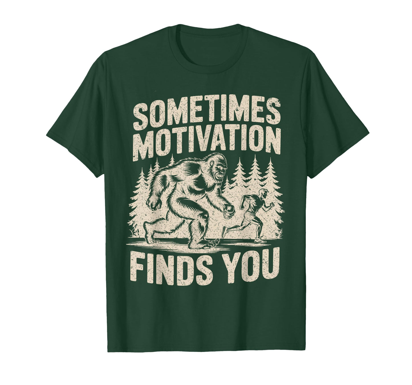 Sometimes Motivation Finds You Funny Bigfoot Running Vintage T-Shirt