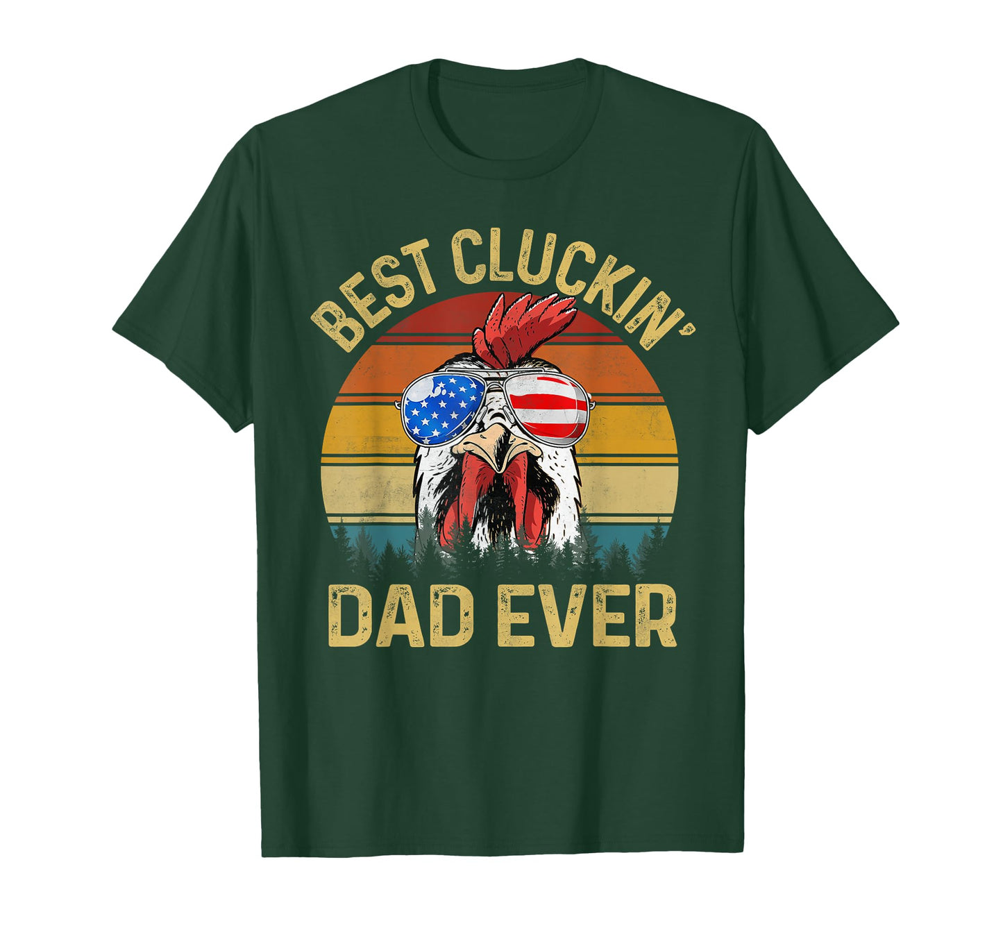 Best Cluckin Dad Ever Chicken Daddy Dad Fathers Day Farmer T-Shirt