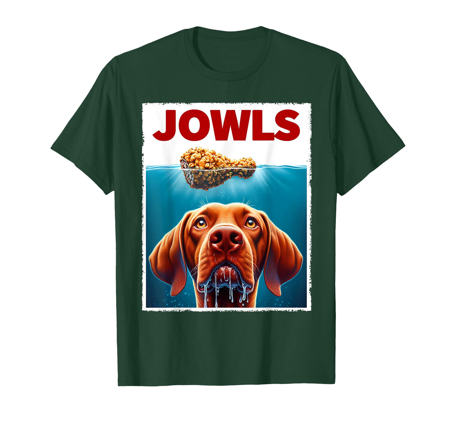 Funny Vizsla and Fried Chicken Parody Jowls Dog Lover Men Women Kids T-Shirt