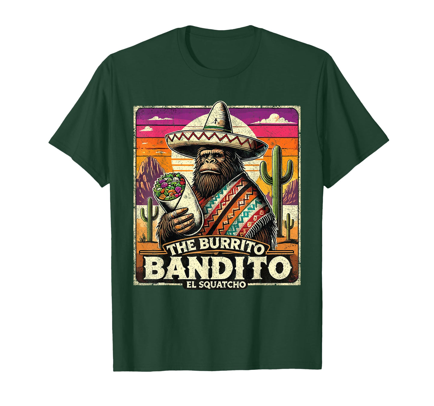 The Burrito Bandito Bigfoot Sasquatch El Squatcho Funny T-Shirt