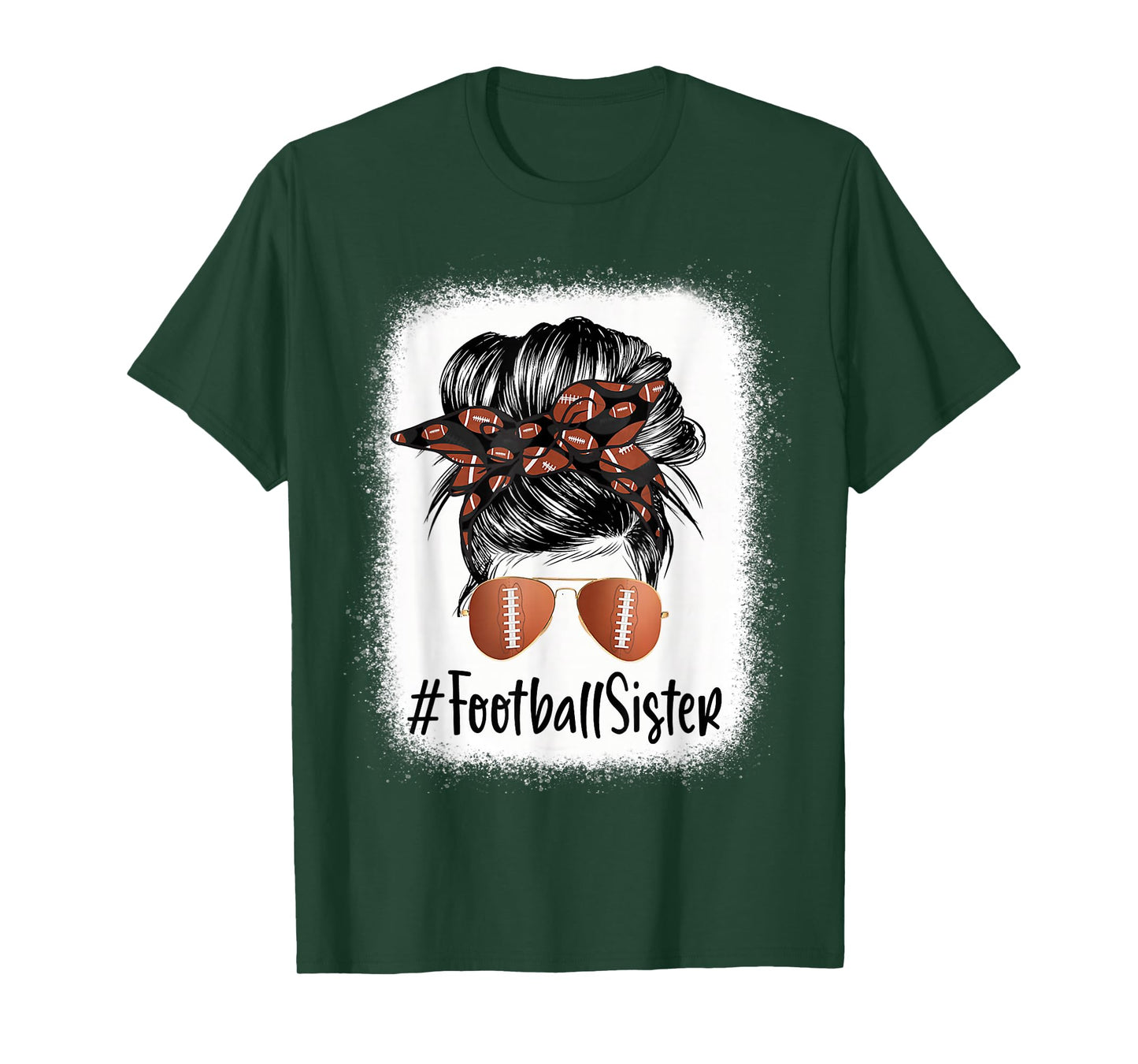 Bleached Football Sister Life Messy Bun Player Mother's Day T-Shirt