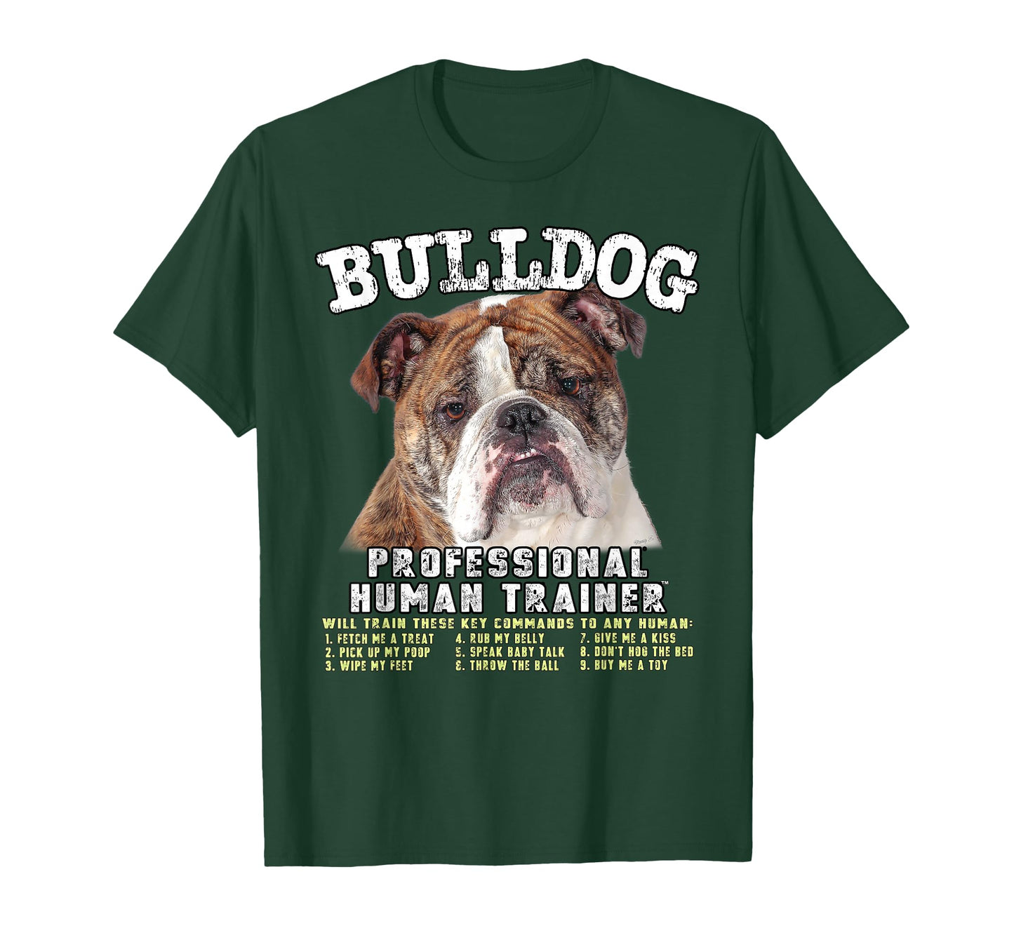 Bulldog Professional Human Trainer T-Shirt