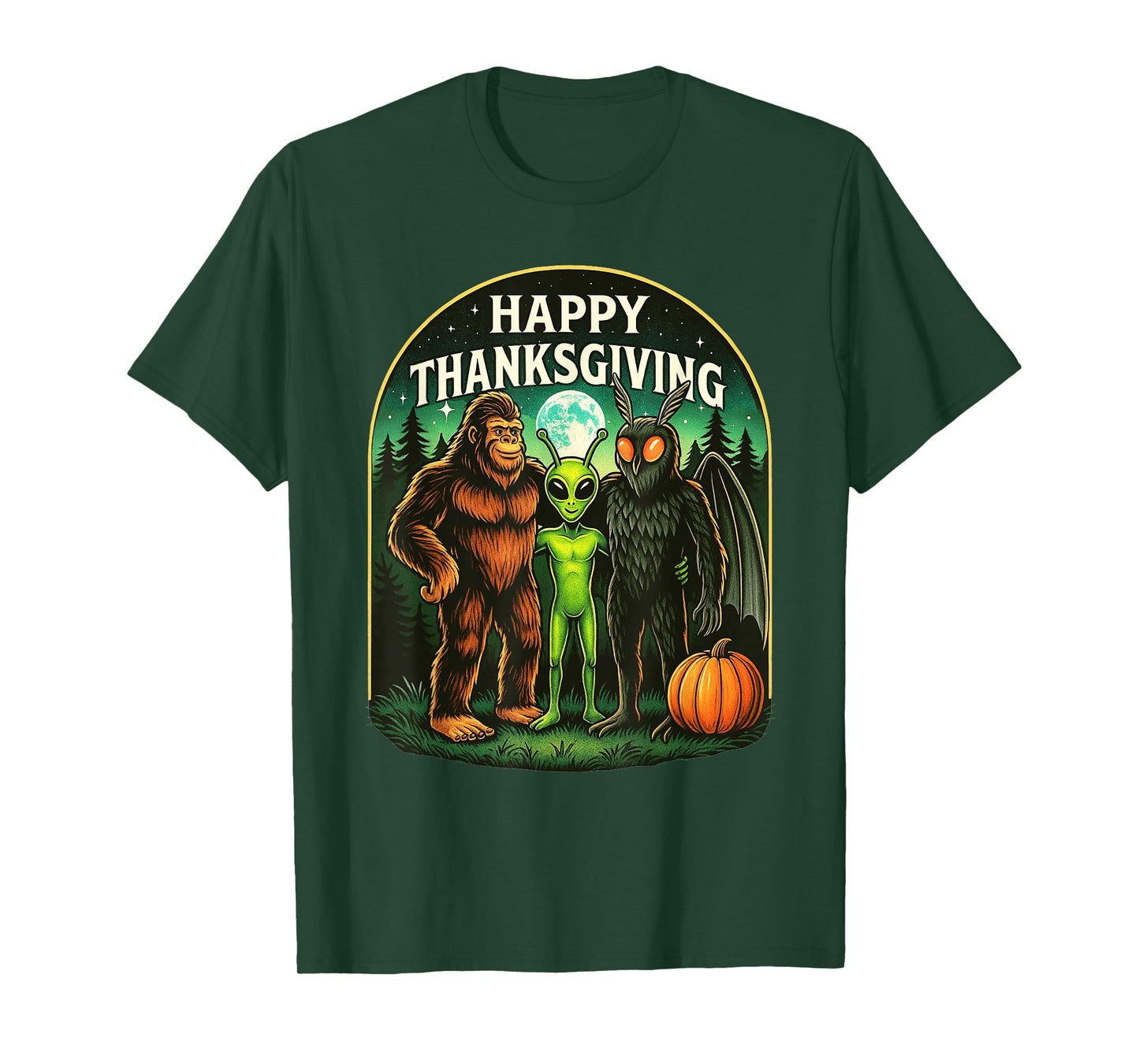 Happy Thanksgiving Shirt Men Bigfoot Alien Mothman Sasquatch T-Shirt