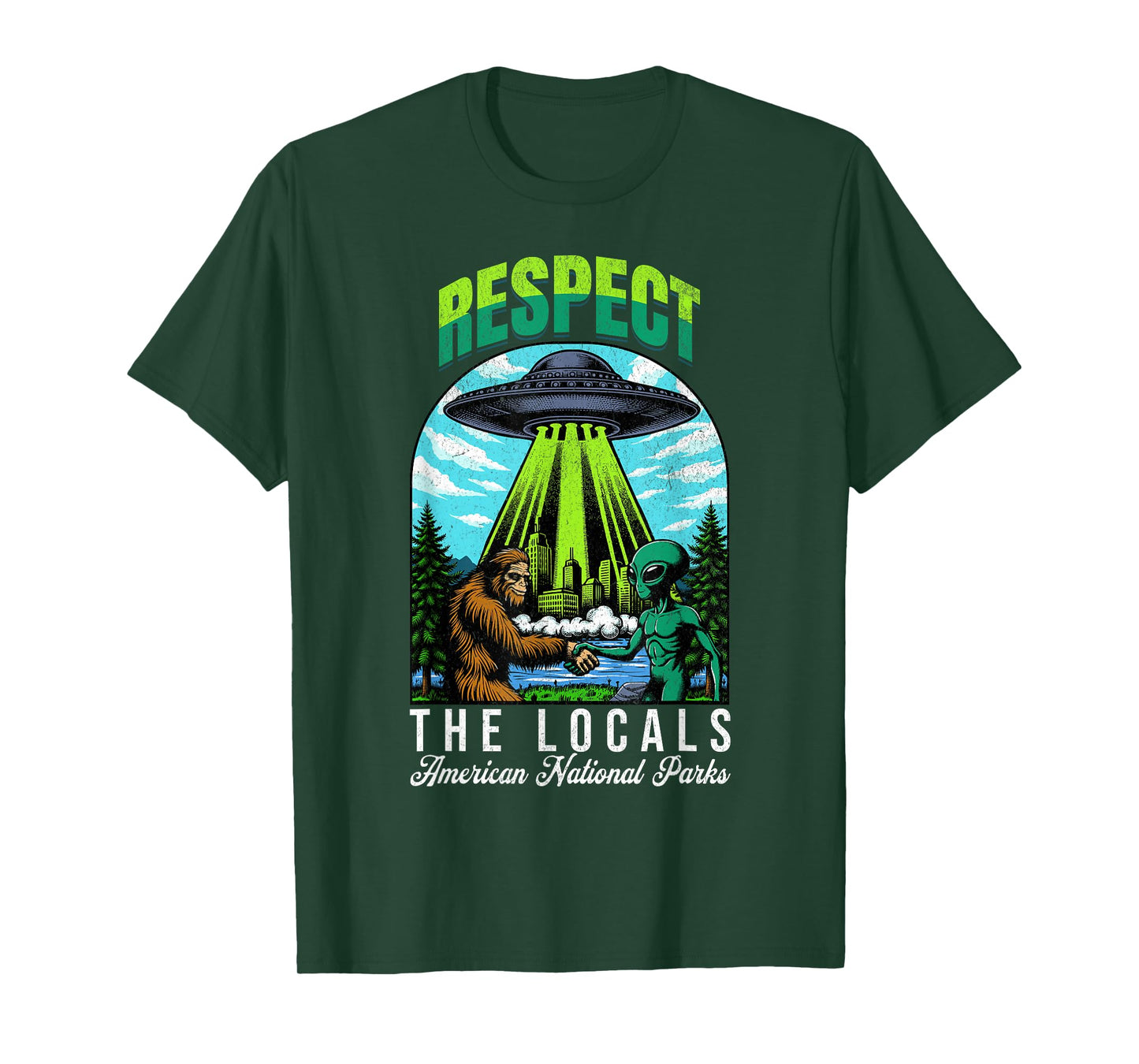 Respect The Locals Bigfoot Sasquatch American National Parks T-Shirt