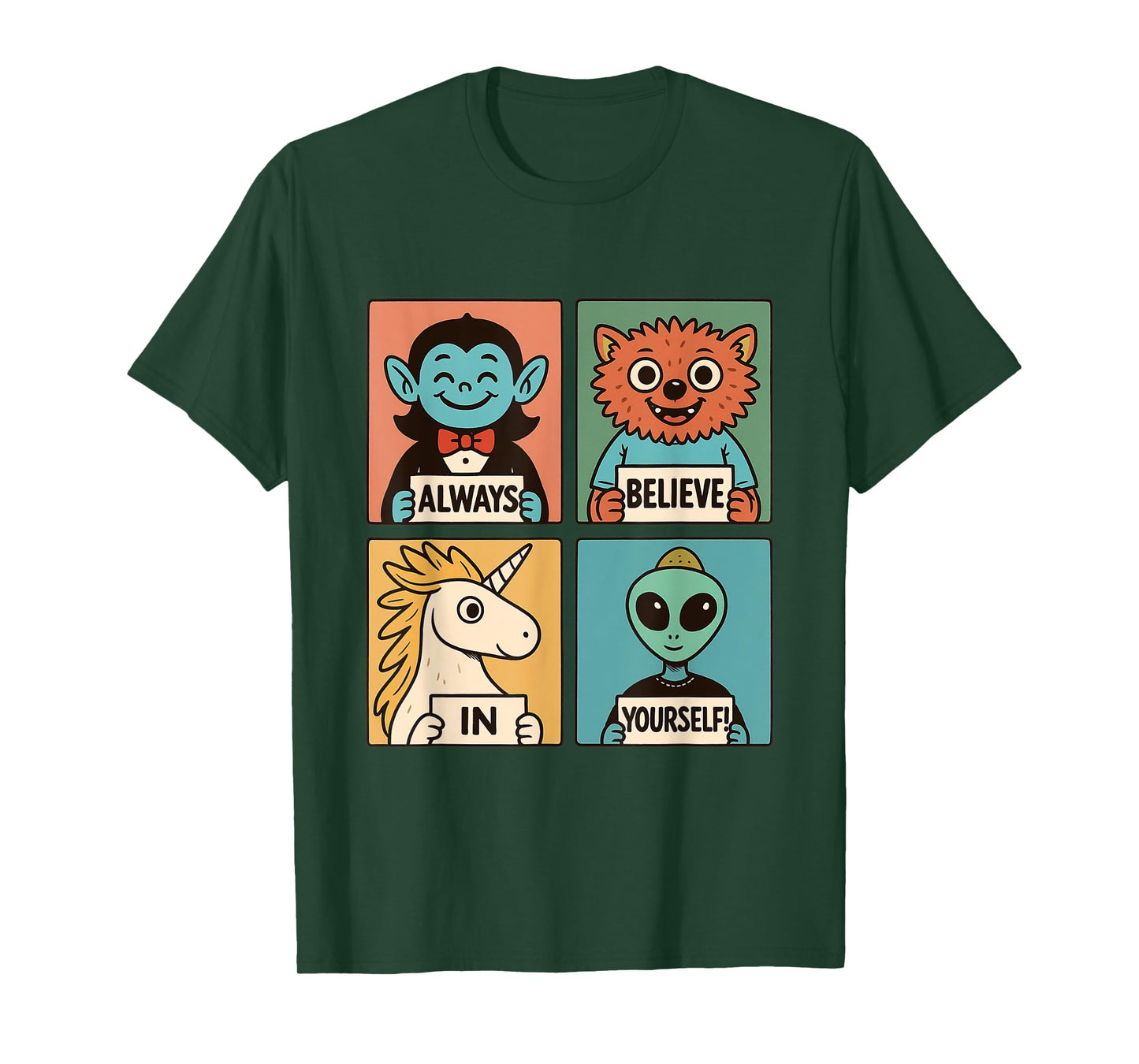 Believe in Yourself: Adorable Monster & Alien Crew T-Shirt