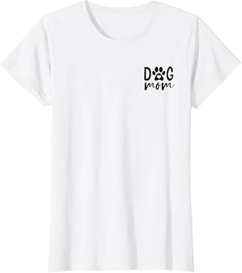 cool colors Dog Mum dog mama Dog Paw dog mom T-Shirt