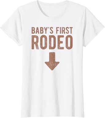 Pregnancy Rodeo Outfit Funny Mom To Be Pregnancy Rodeo T-Shirt