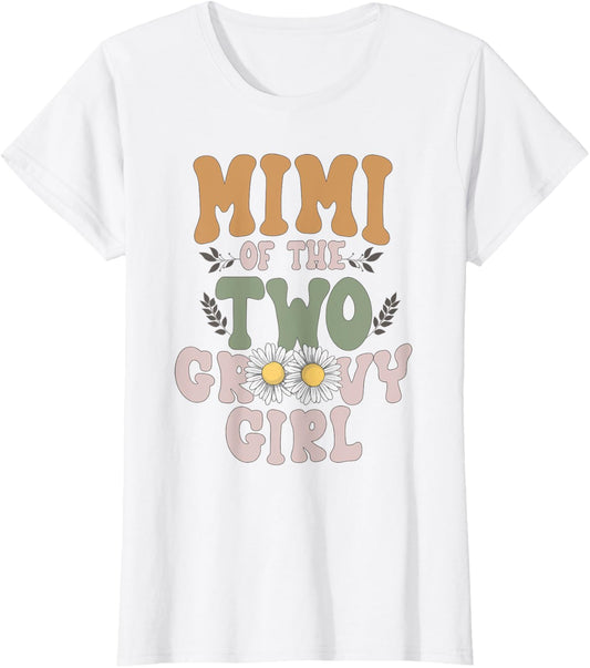 Mimi Mommy Second Birthday Two Groovy Girl Family Matching T-Shirt