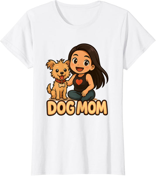 Dog Mom Cute Funny Pet Design for Women T-Shirt
