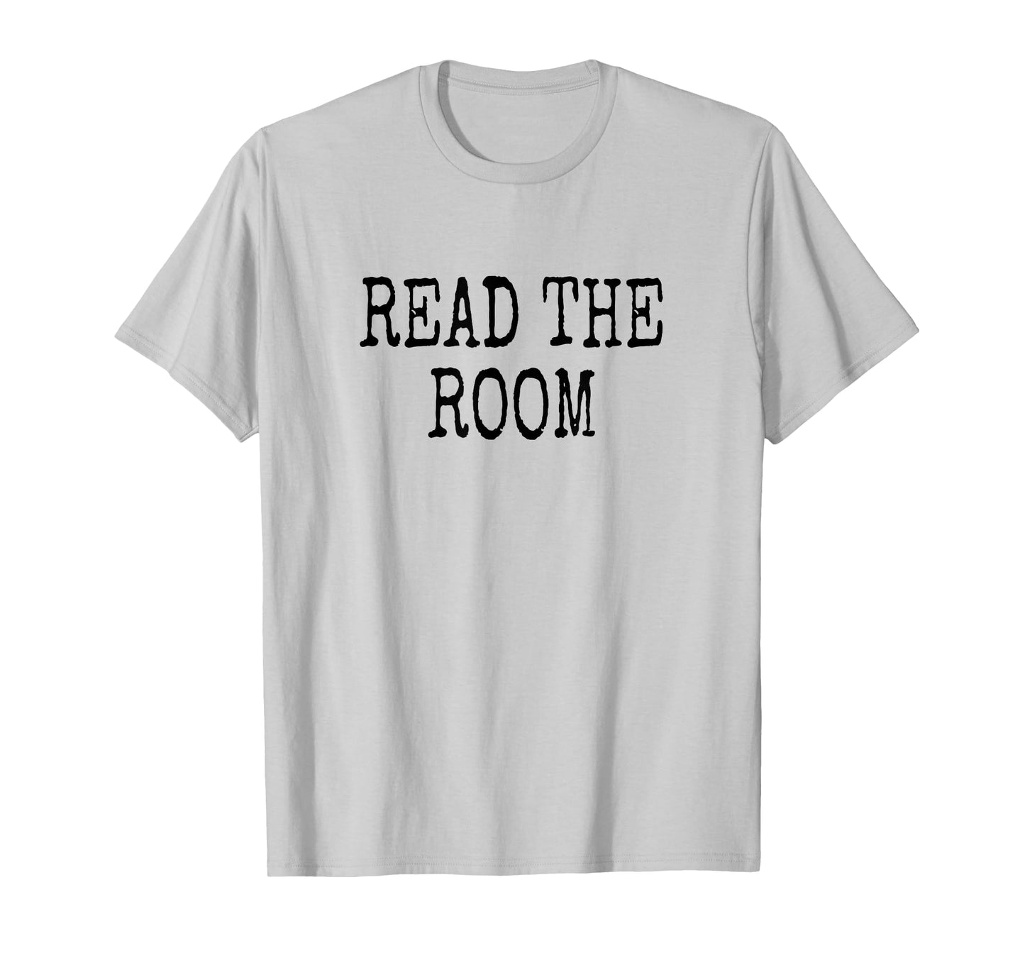 Read the Room T-Shirt