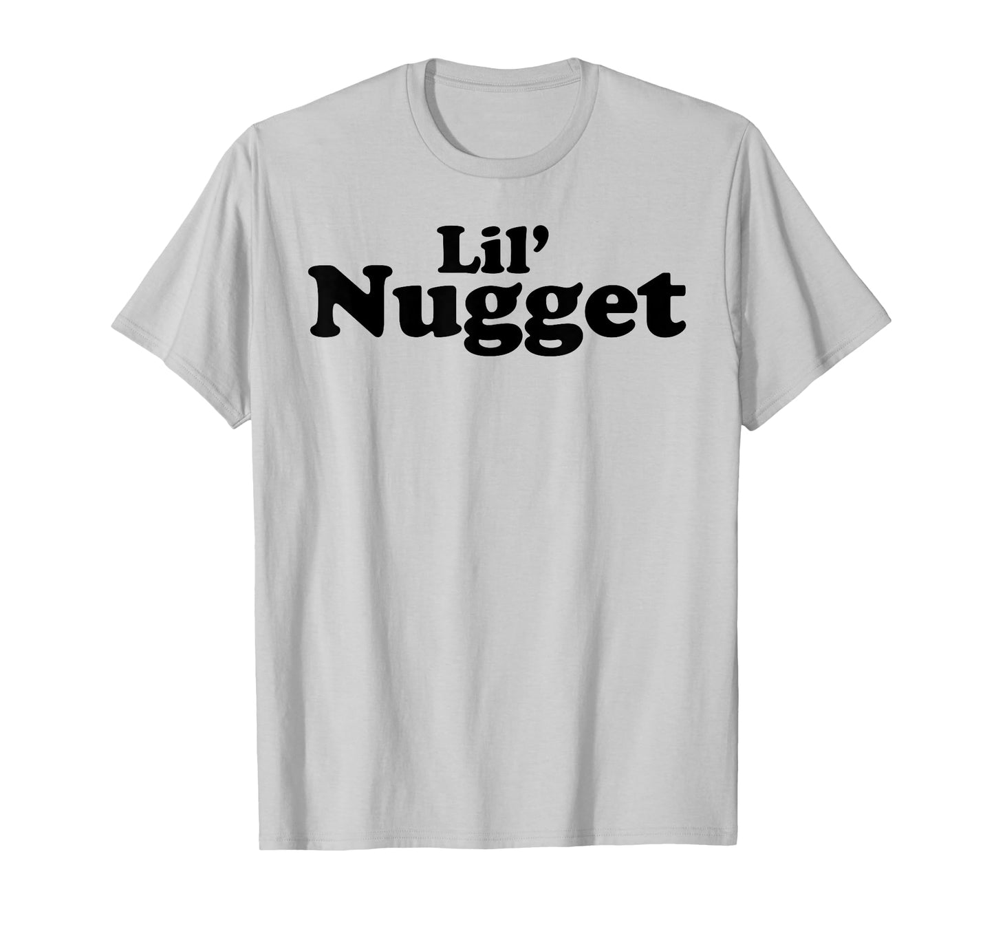 Lil' Nugget T-Shirt