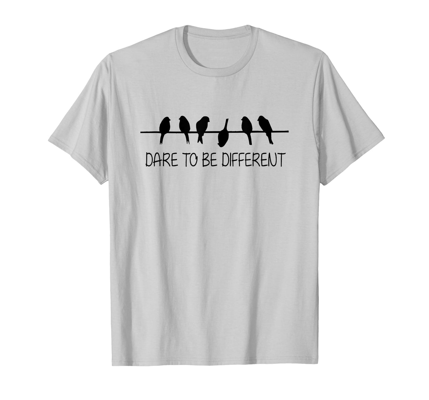 dare to be different T-Shirt
