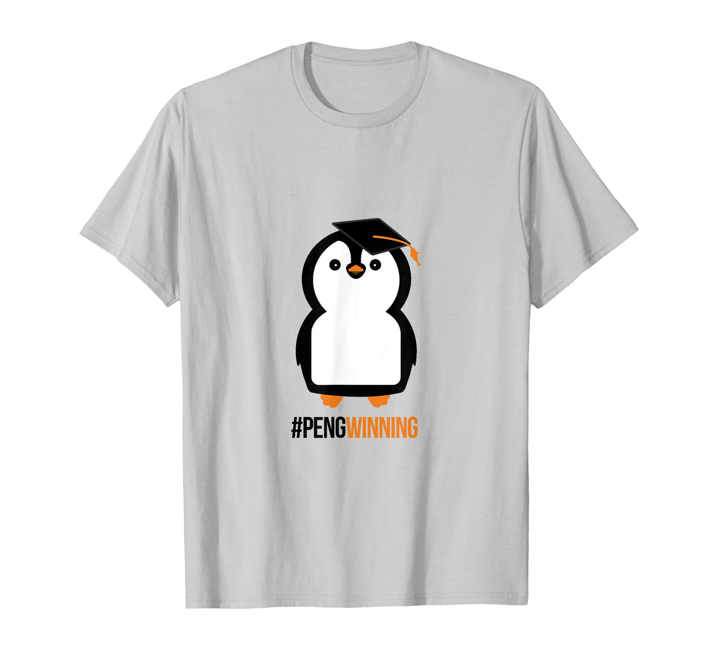 Hashtag Pengwinning - Penguin Graduation T-Shirt for Grads T-Shirt