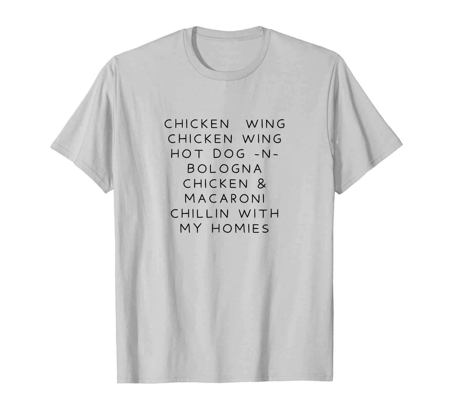 Chicken Wing Hot Dog and Bologna Funny T-Shirt