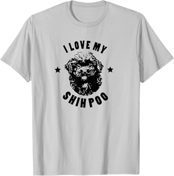 I Love My Shih Poo T-Shirt