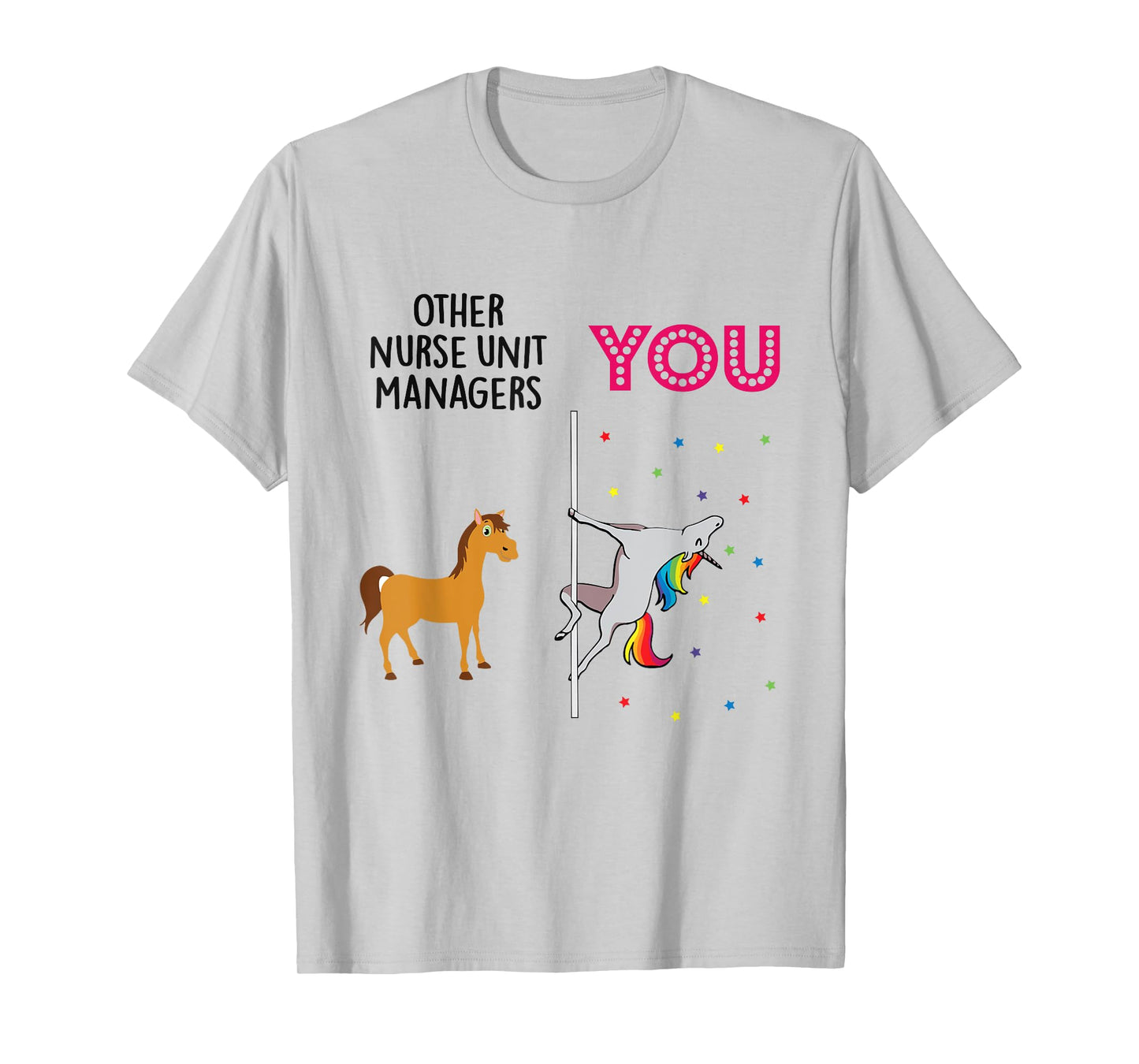 Nurse Unit Manager Funny Unicorn T-Shirt