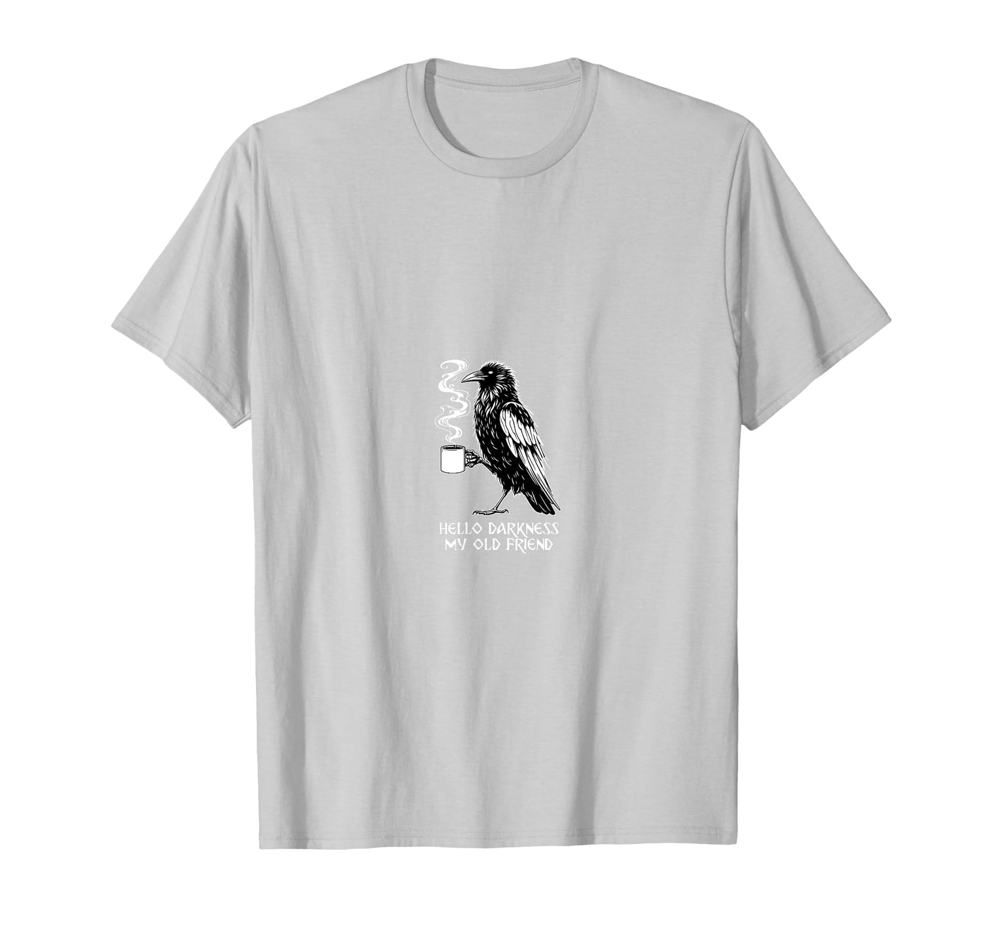 Coffee Lover Hello darkness my old friend Raven Crow T-Shirt