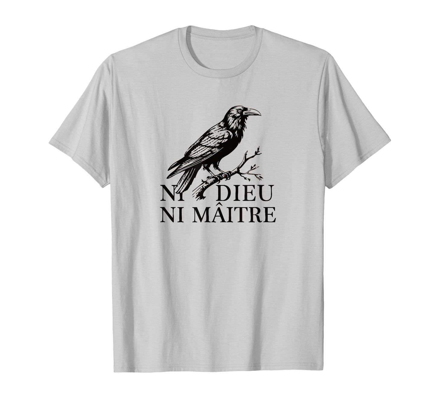 No God No Masters, Ni Dieu Ni Maitre, Retro Crow Bird T-Shirt