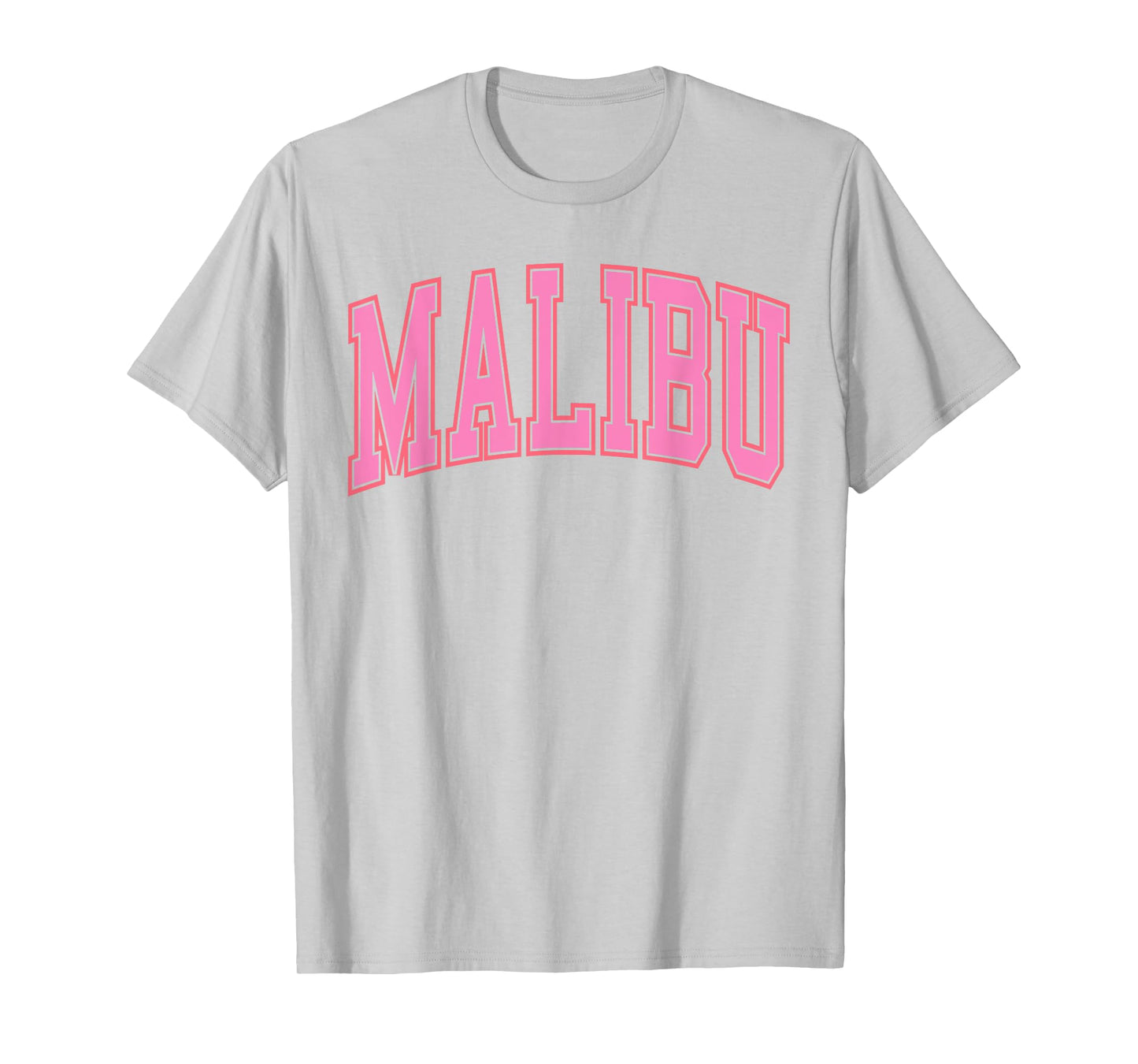 Preppy Varsity Pink Malibu California for Women Teen Girls T-Shirt