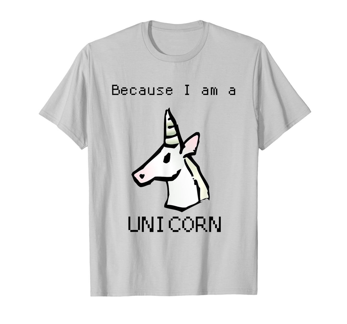 I AM A UNICORN T SHIRT