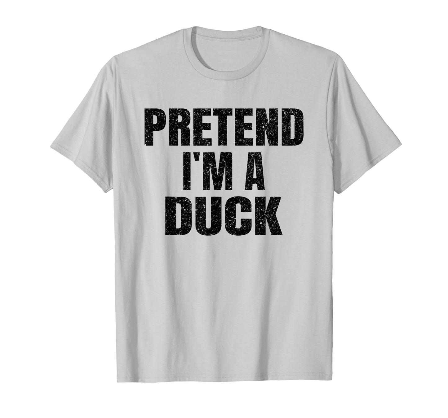 Pretend I'm A Duck Family Group Costume Lazy Easy Halloween T-Shirt