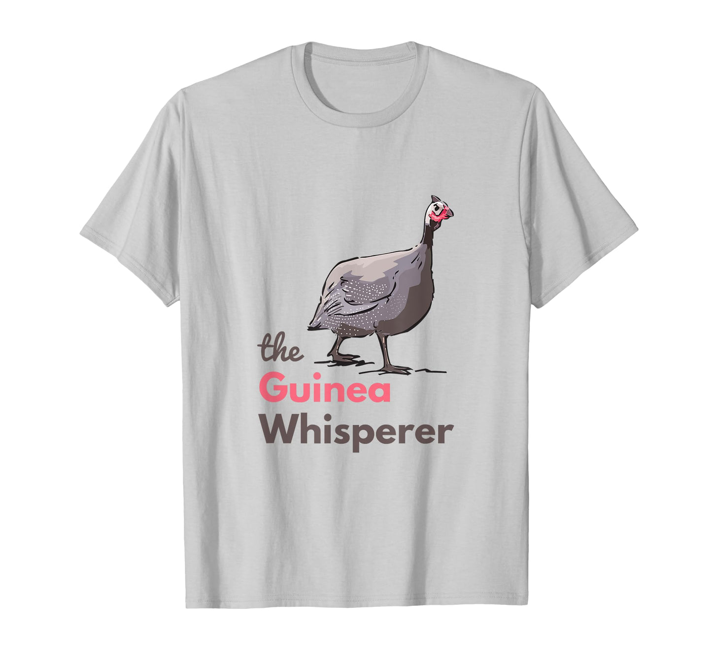 Guinea Hen Fowl Guineafowl Poultry Farm Whisperer for Women T-Shirt