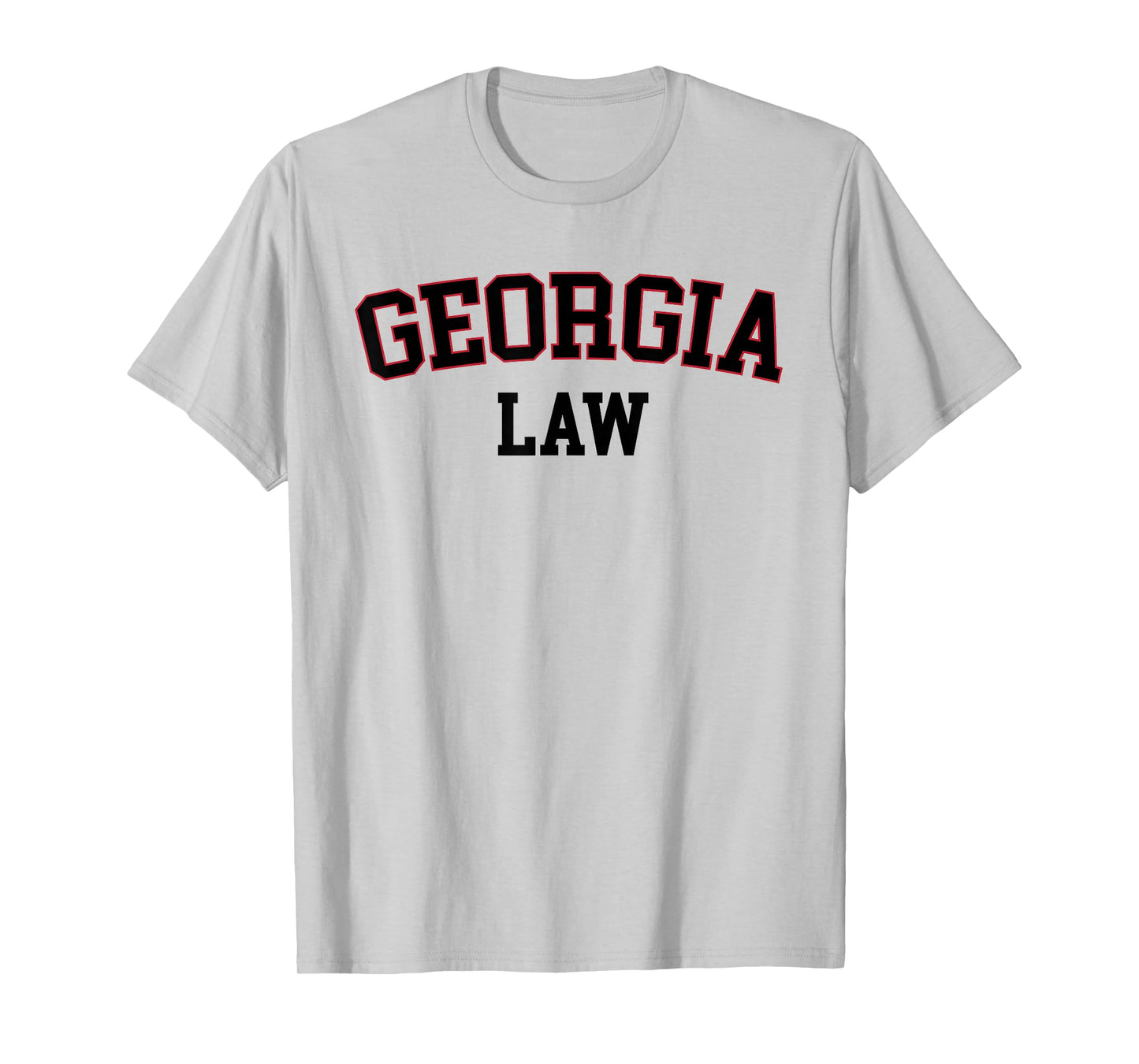 United States Attorneys Georgia Law, Georgia Bar Graduate Gift Lawyer College T-Shirt