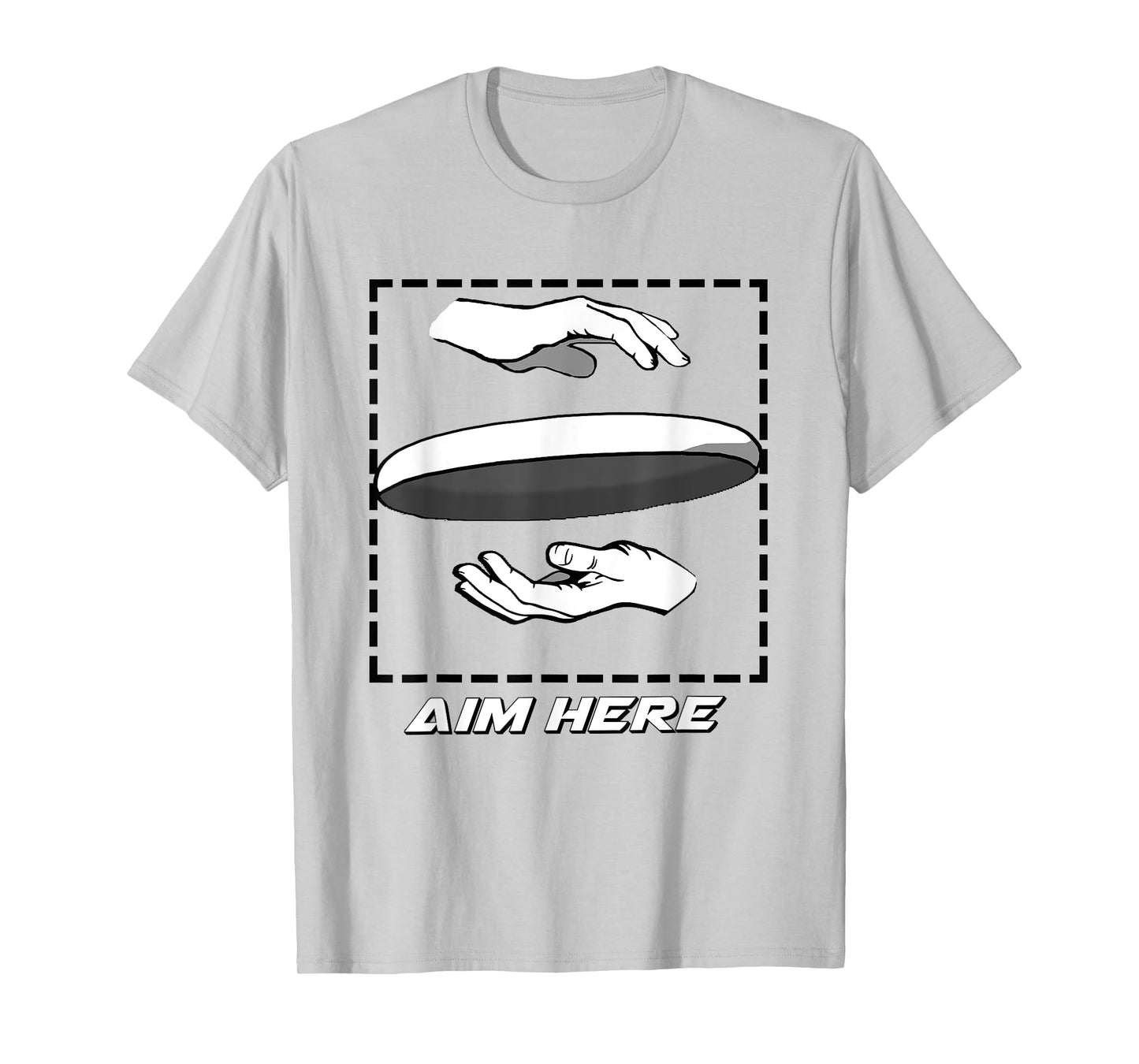 Aim Here. Ultimate Frisbee Shirt T-Shirt