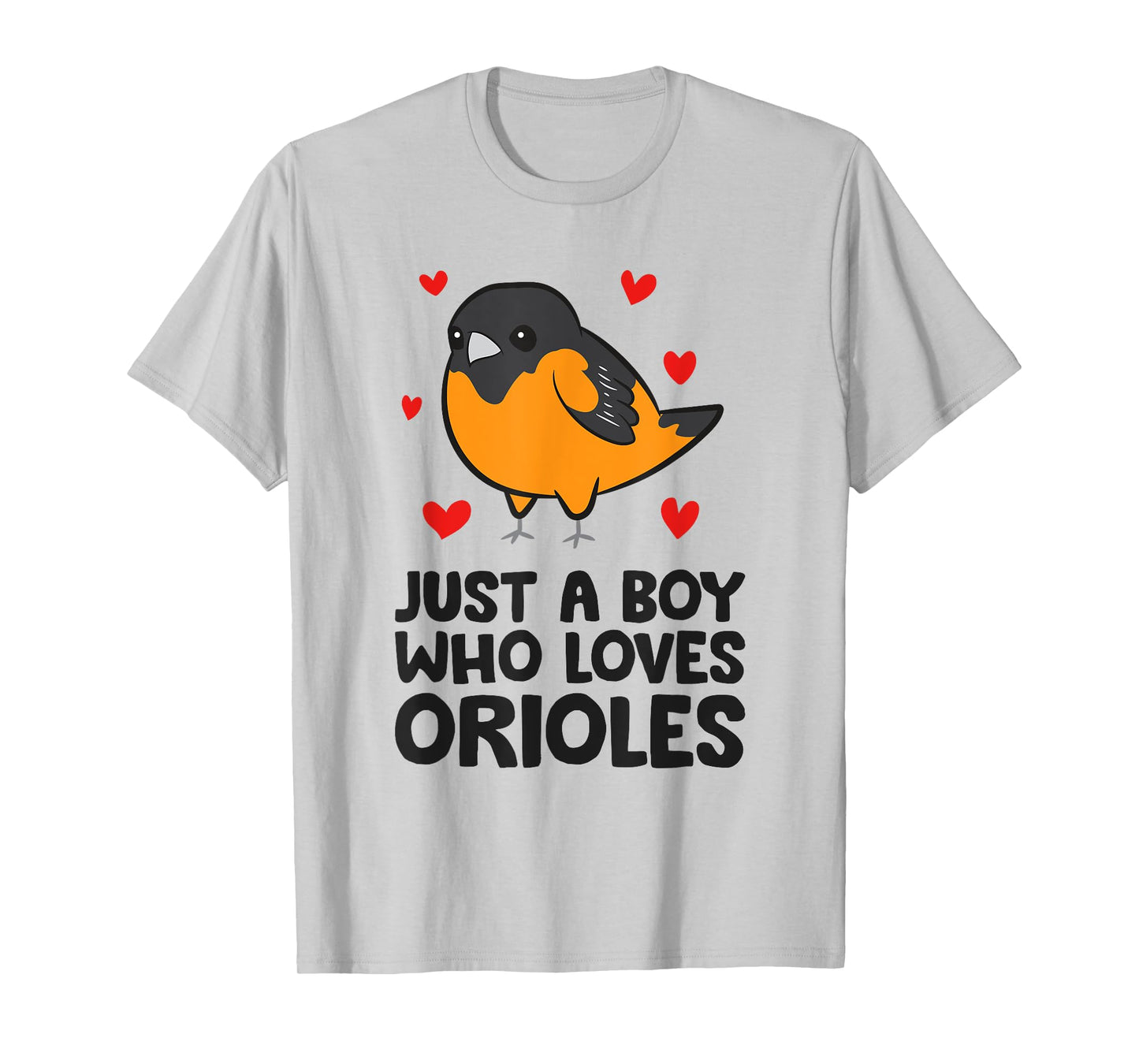 Just a Boy Who Loves Orioles T-Shirt