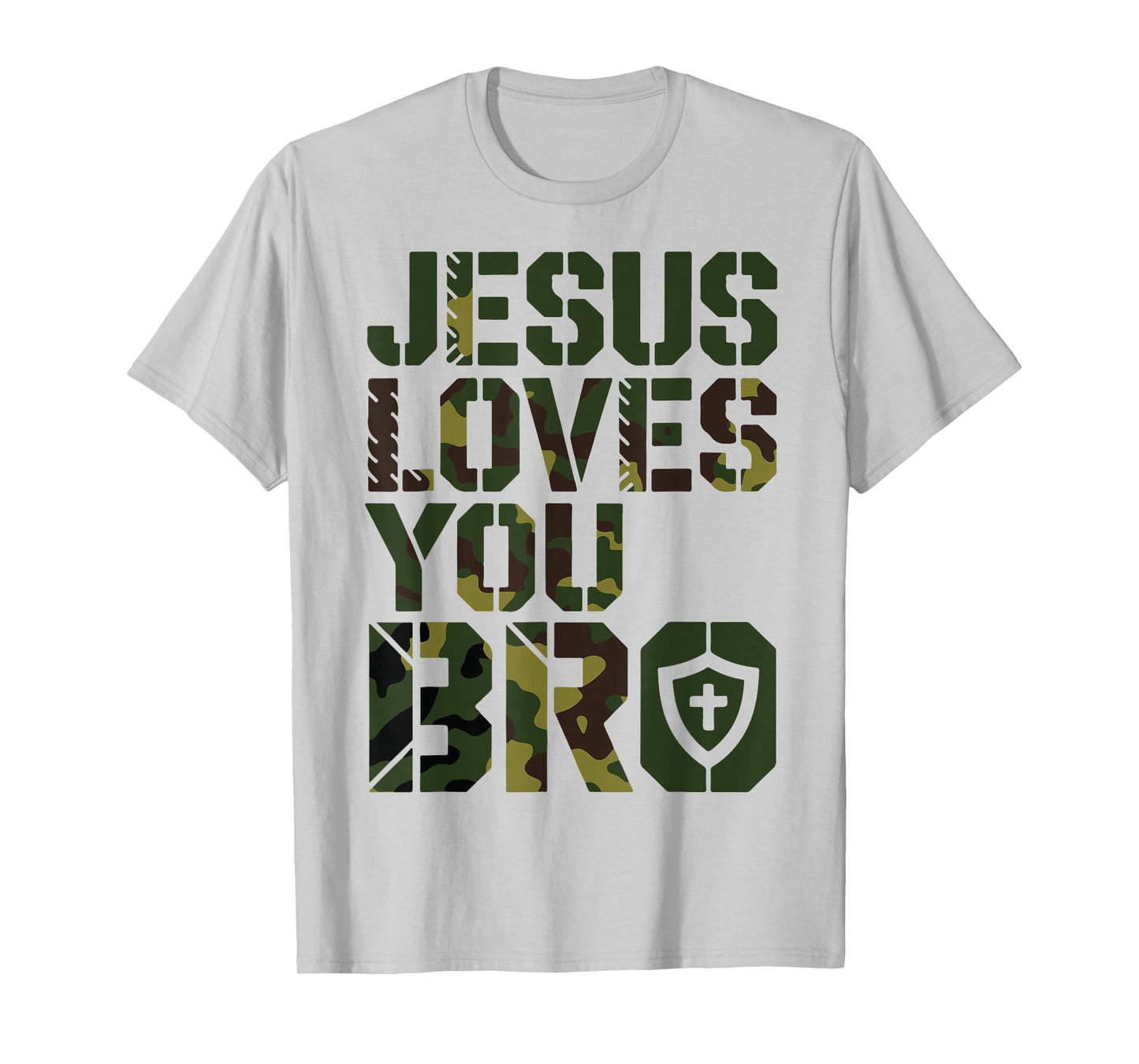 Camo Jesus Loves You Bro Funny Christian Humor Religious T-Shirt