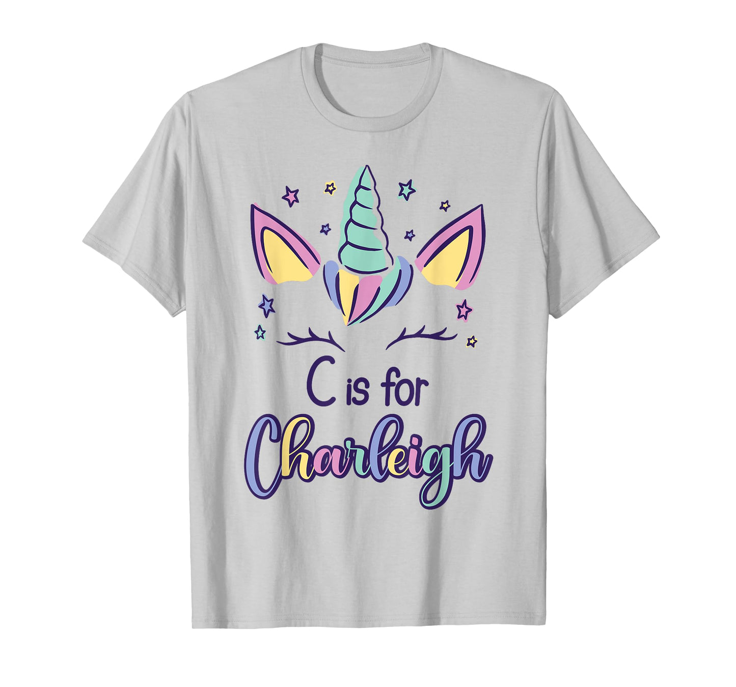 First Name Charleigh Personalized C Is For Charleigh T-Shirt