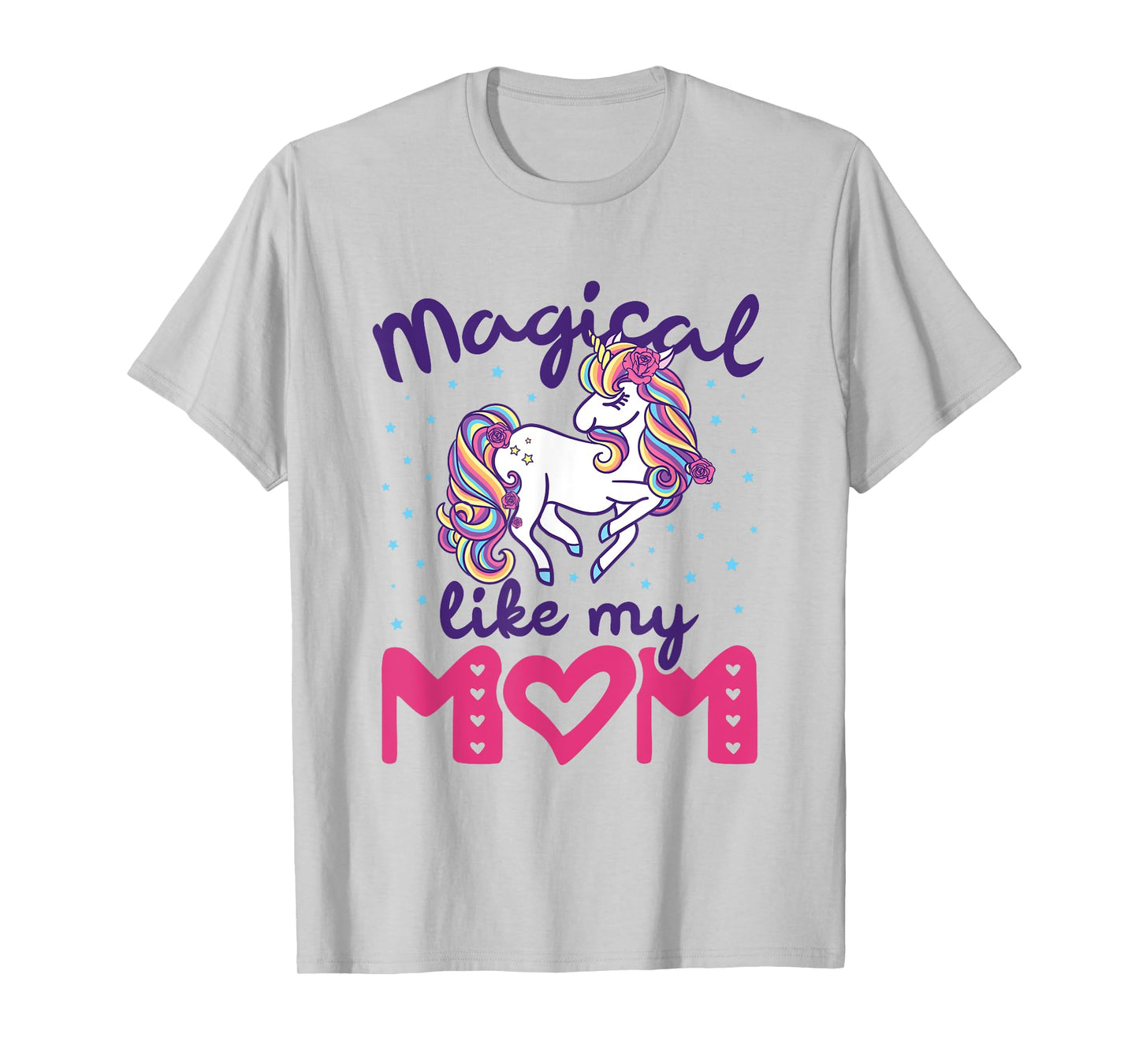 Magical Like My Mom Unicorn Girls Toddler Daughter Cute T-Shirt
