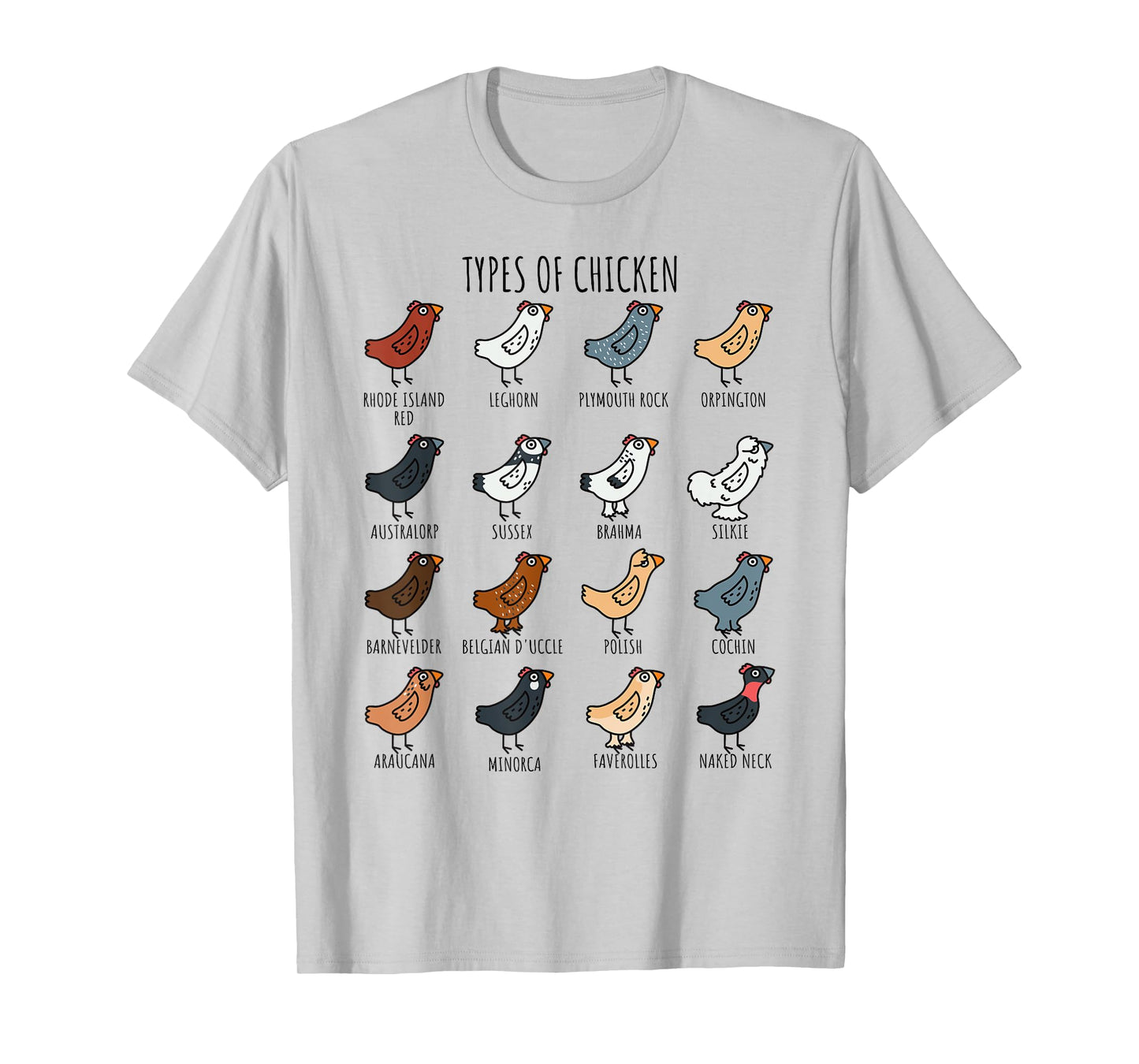 Cute Types of Chicken Lady Leghorn Silkie Cochin Minorca T-Shirt