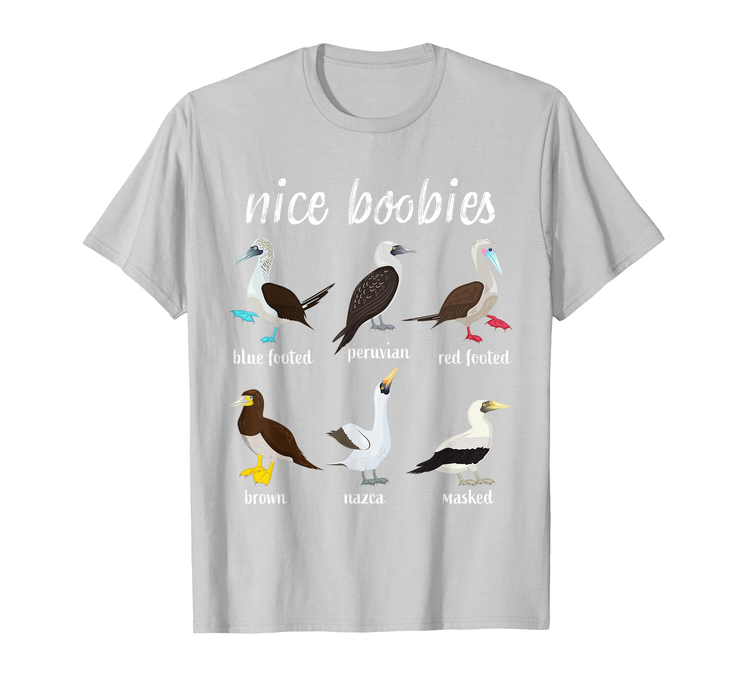Booby Birds Funny Nice Boobies Galapagos Islands Wildlife T-Shirt