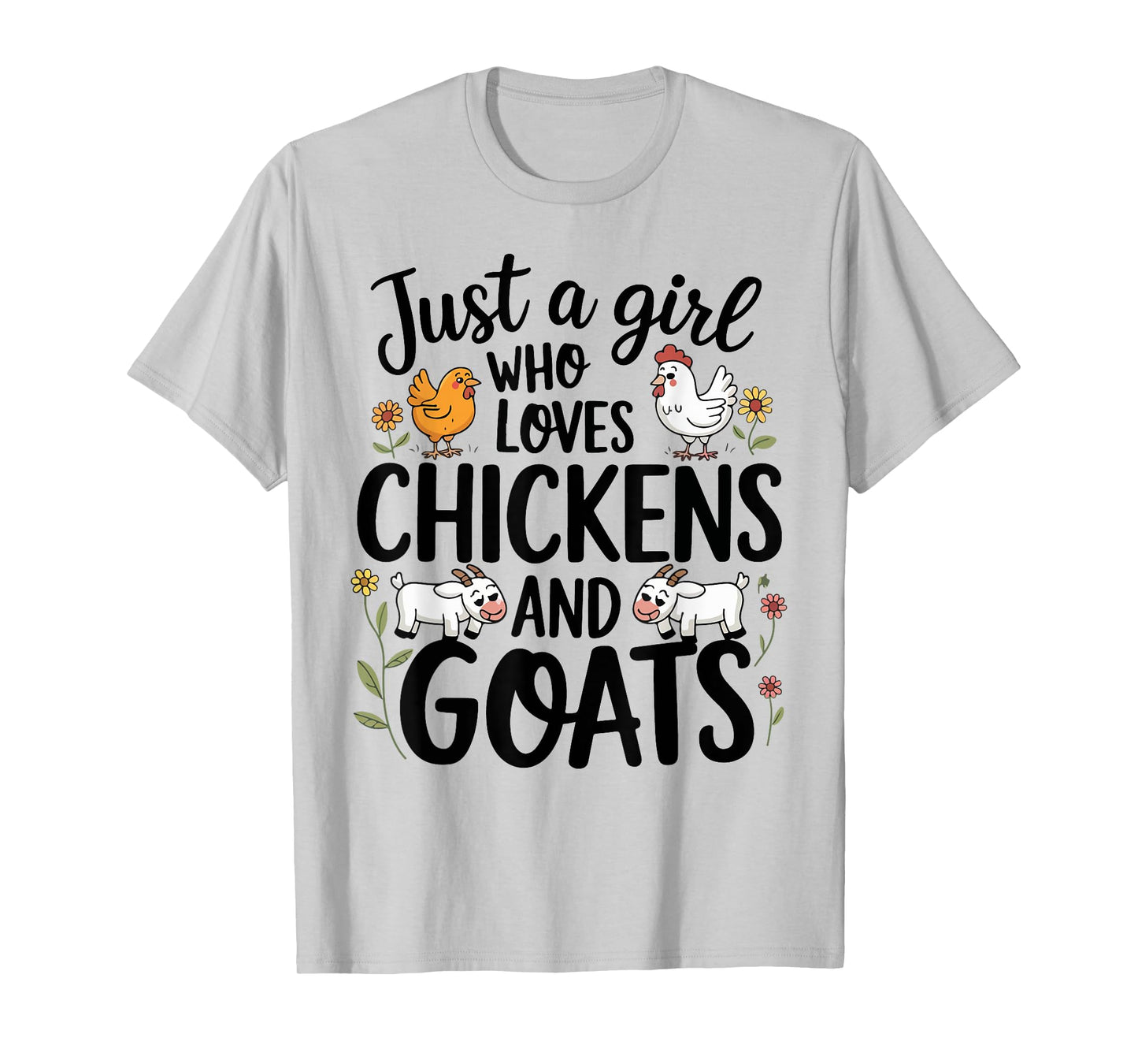 Just A Girl Who Loves Chicken And Goats Farming Farmer Women T-Shirt