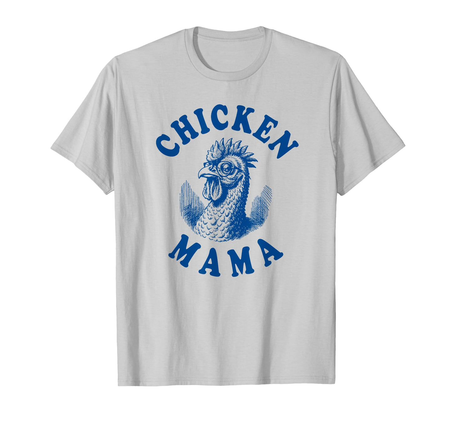 Chicken Mama T-Shirt