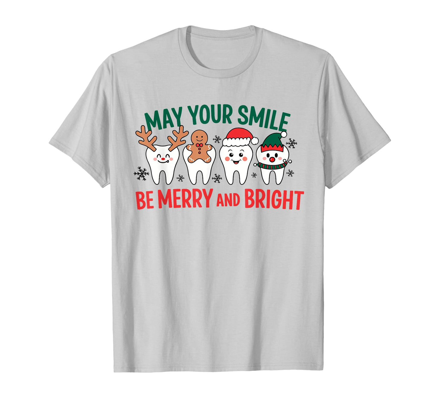 Funny Dentist Christmas All Teeth White Xmas Dental Women T-Shirt
