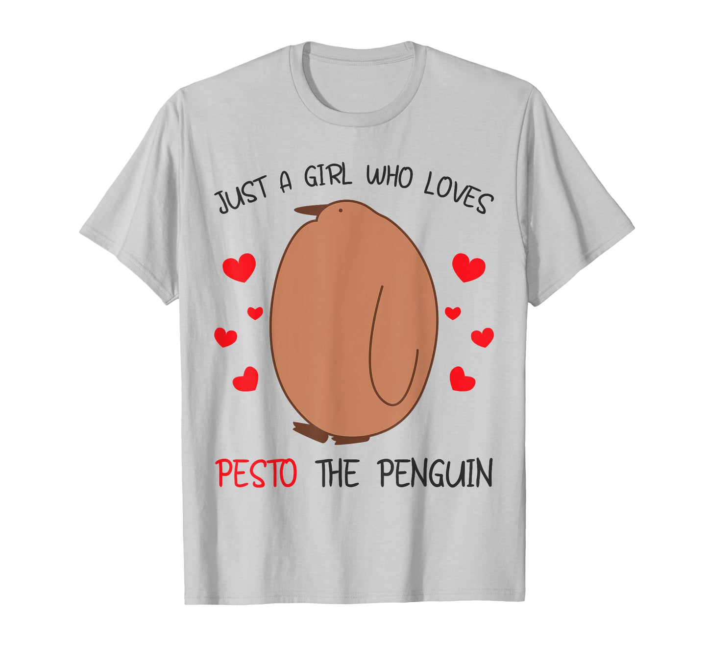 Just a Girl Who Loves Pesto The Penguin Funny Bird Meme T-Shirt