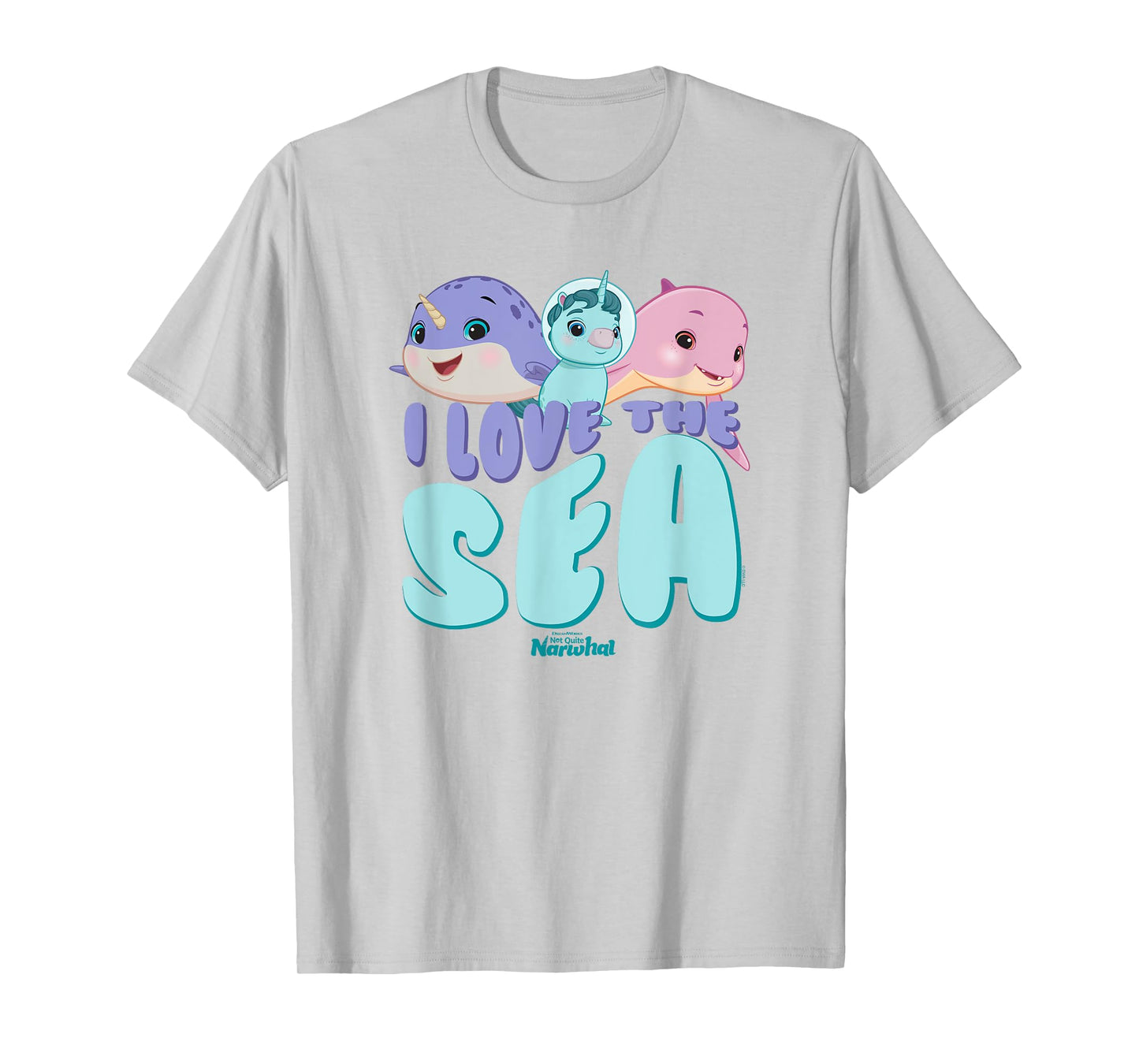 DreamWorks Not Quite Narwhal I Love the Sea T-Shirt