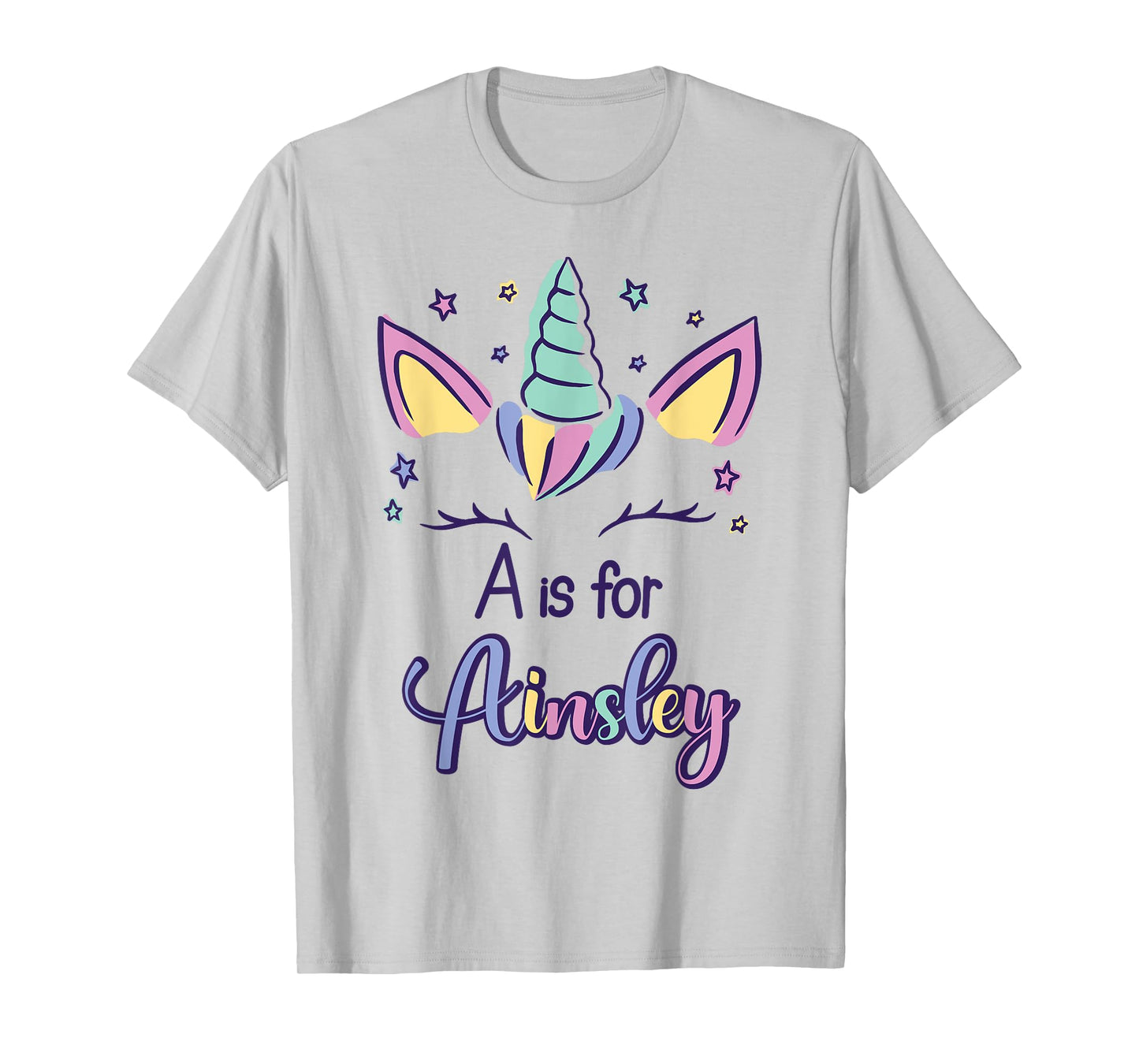 First Name Ainsley Personalized A Is For Ainsley T-Shirt